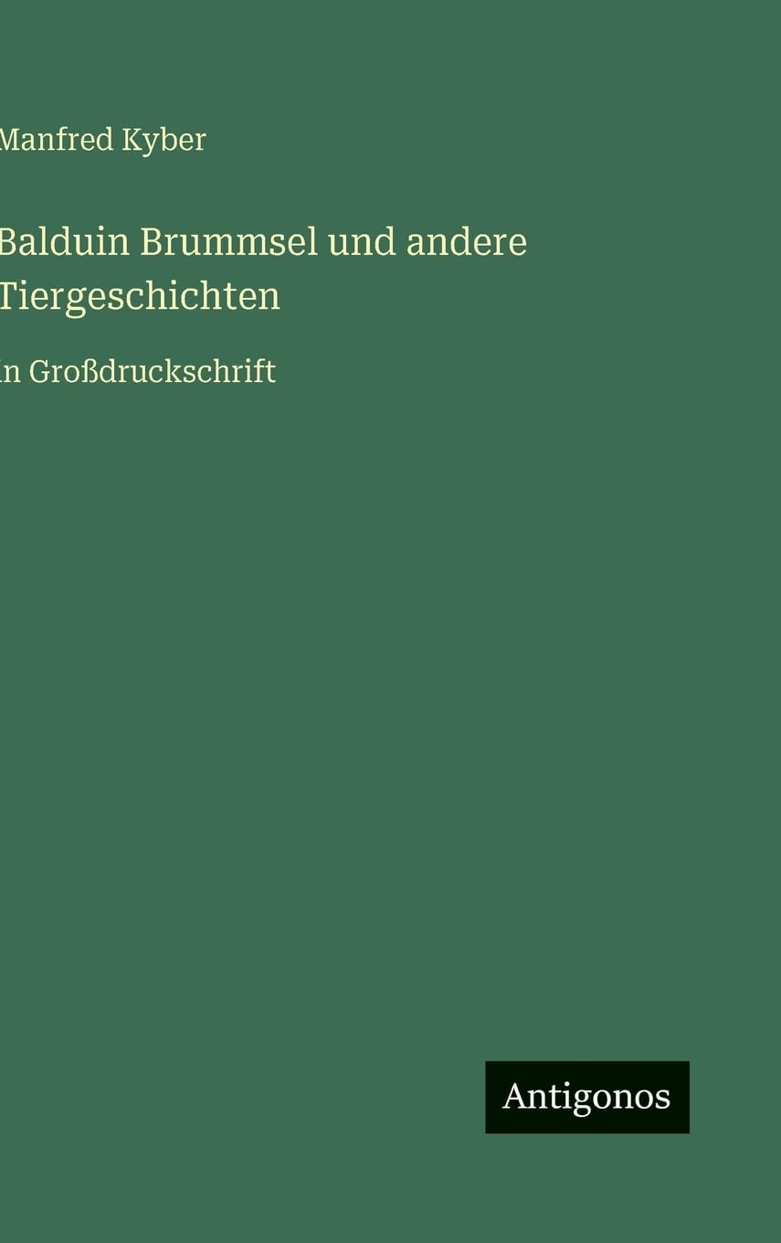 Balduin Brummsel und andere Tiergeschichten Contemporary literature