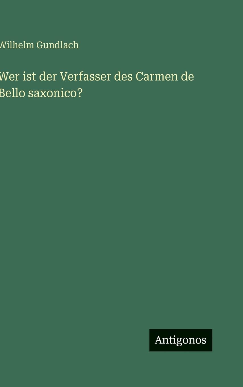 Wer ist der Verfasser des Carmen de Bello saxonico? Contemporary literature