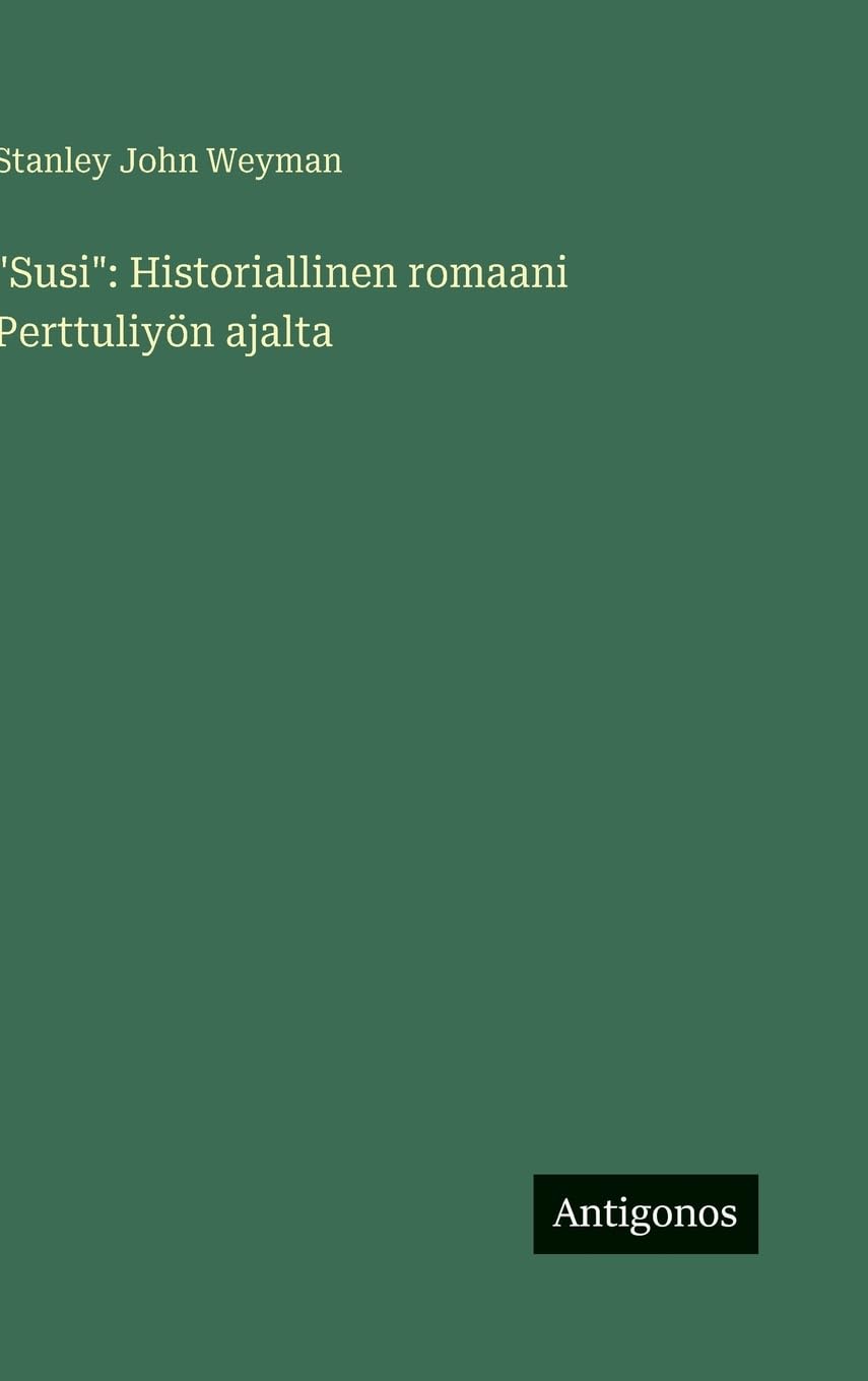 "Susi": Historiallinen romaani Perttuliyön ajalta Contemporary literature
