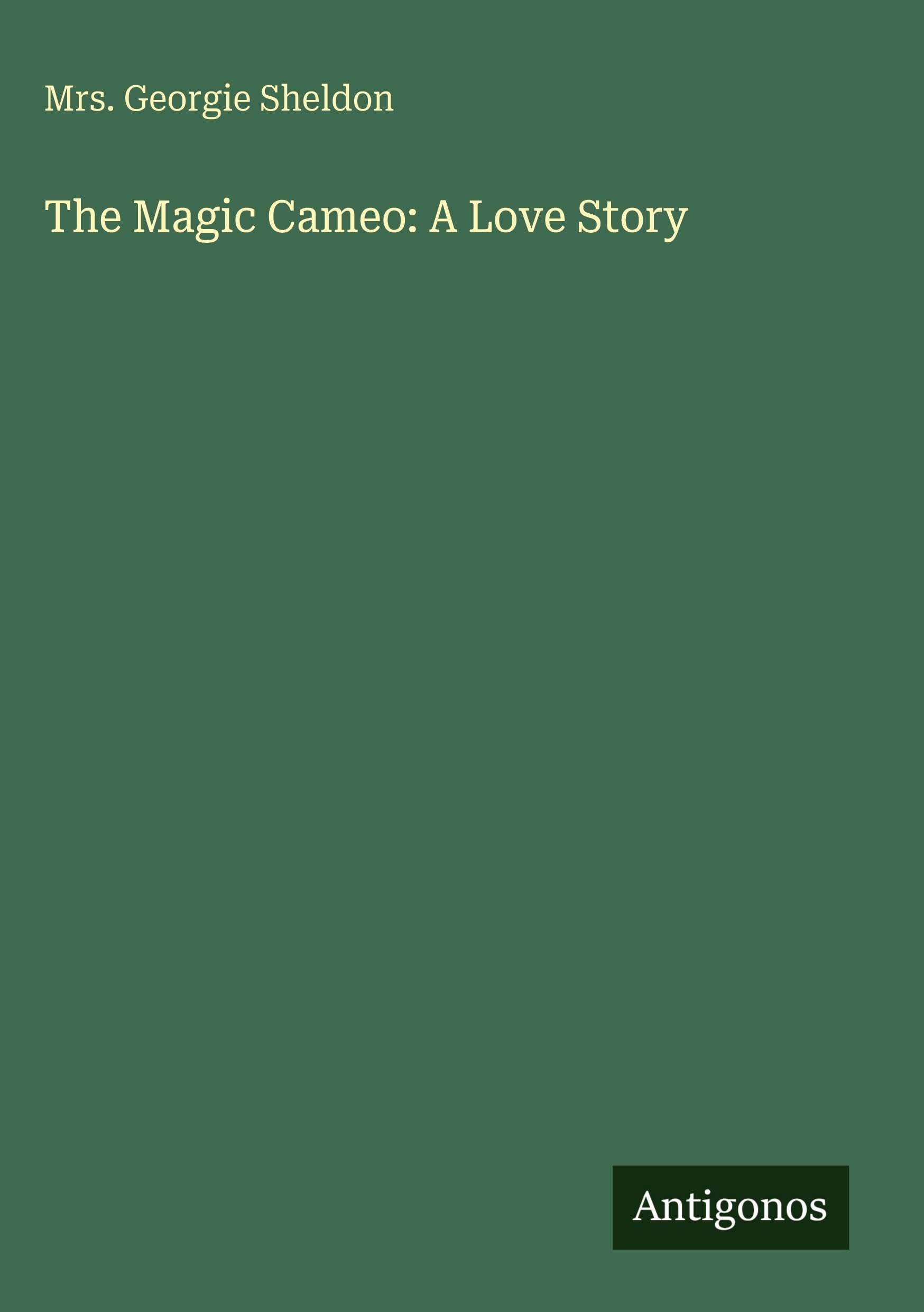 The Magic Cameo: A Love Story Classics