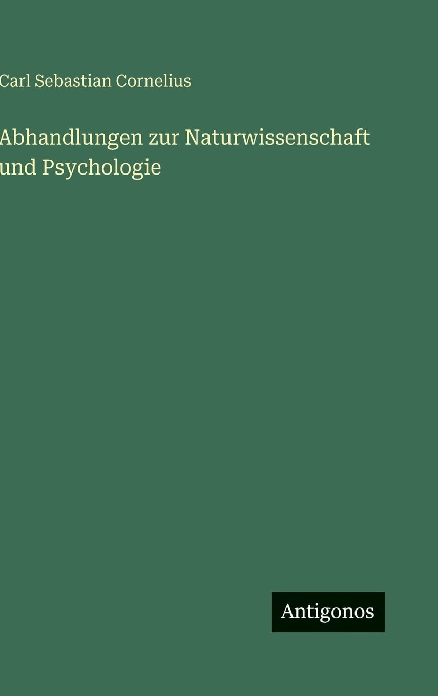 Abhandlungen zur Naturwissenschaft und Psychologie Contemporary literature