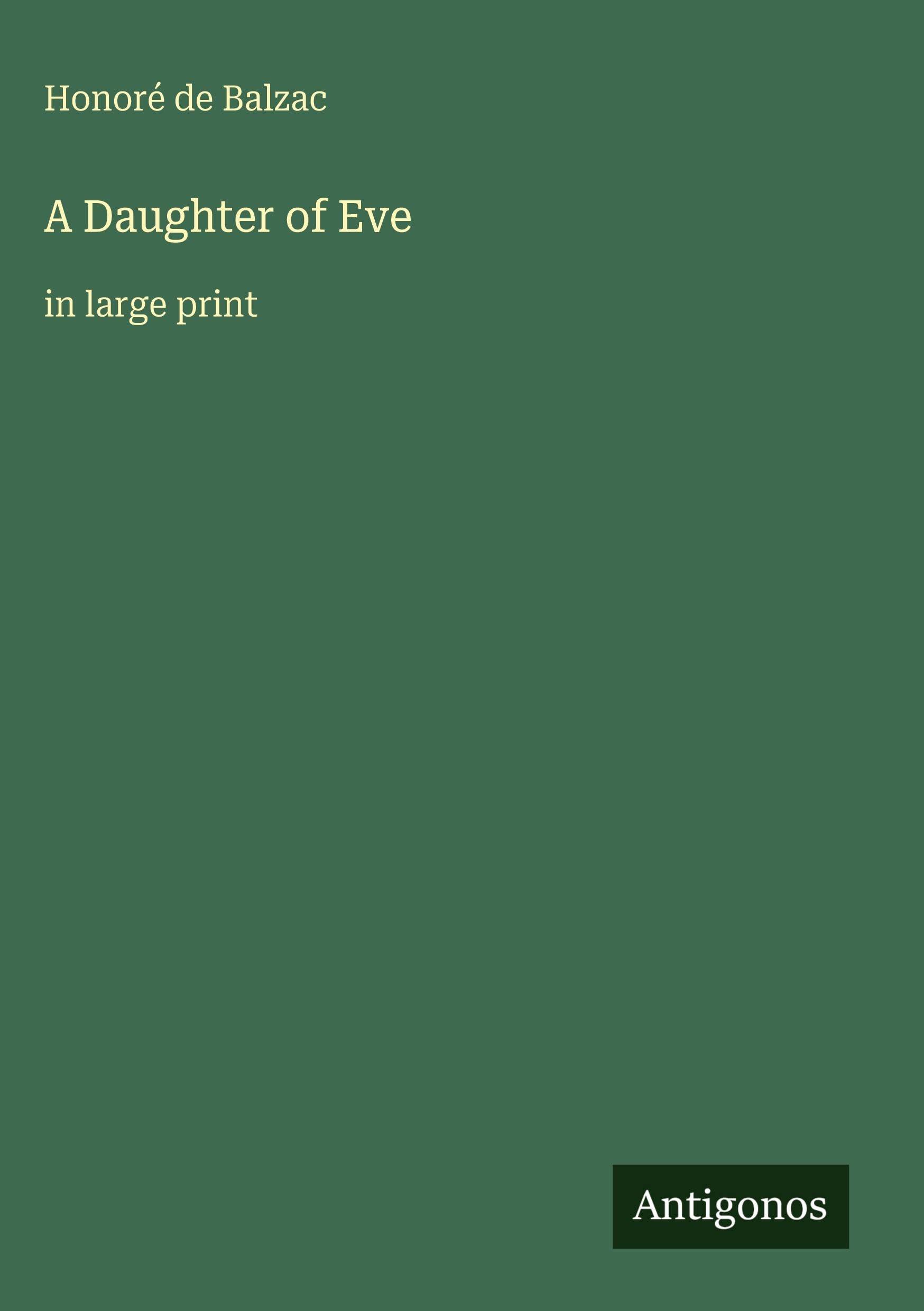 A Daughter of Eve Classics