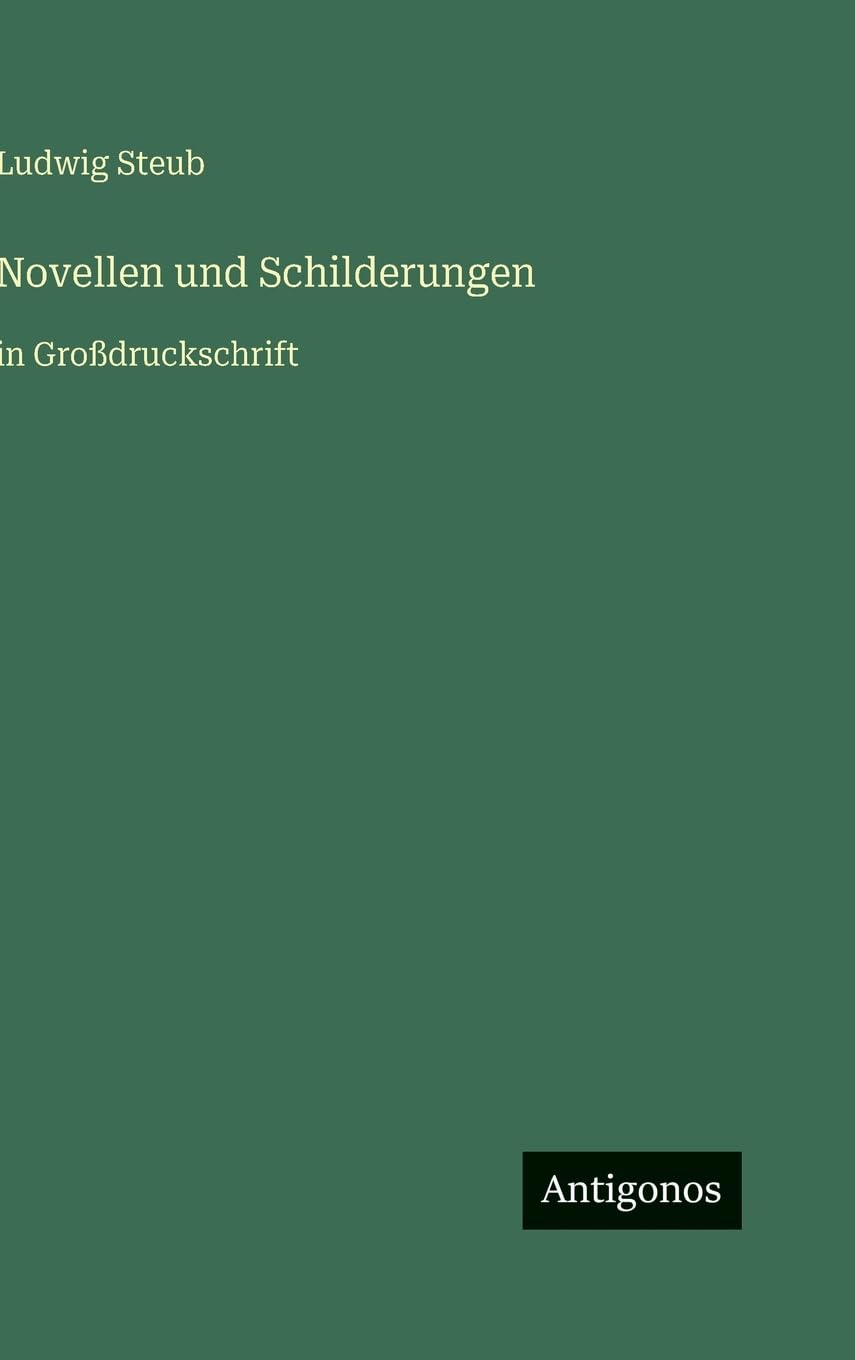 Novellen und Schilderungen Contemporary literature