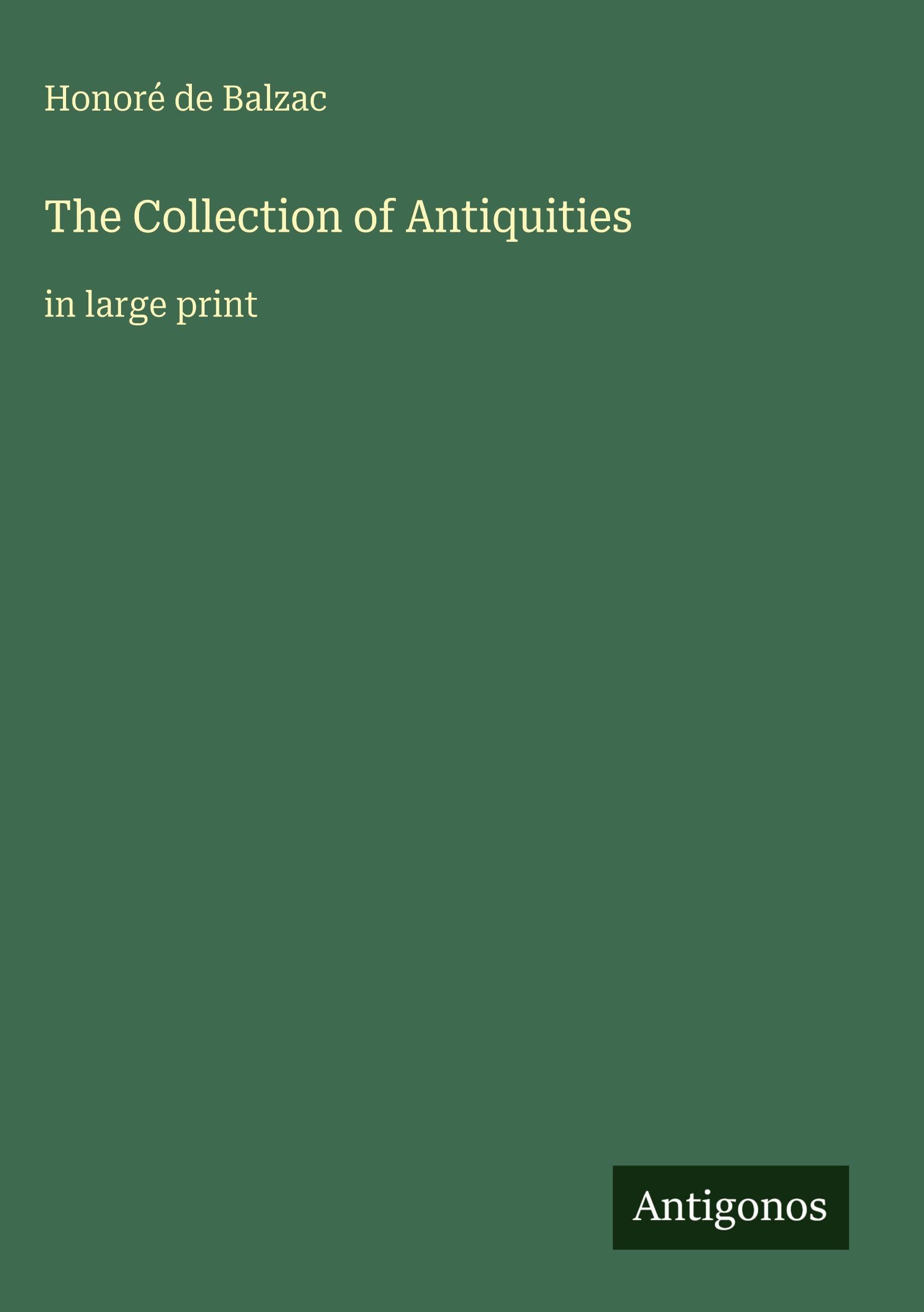 The Collection of Antiquities Classics