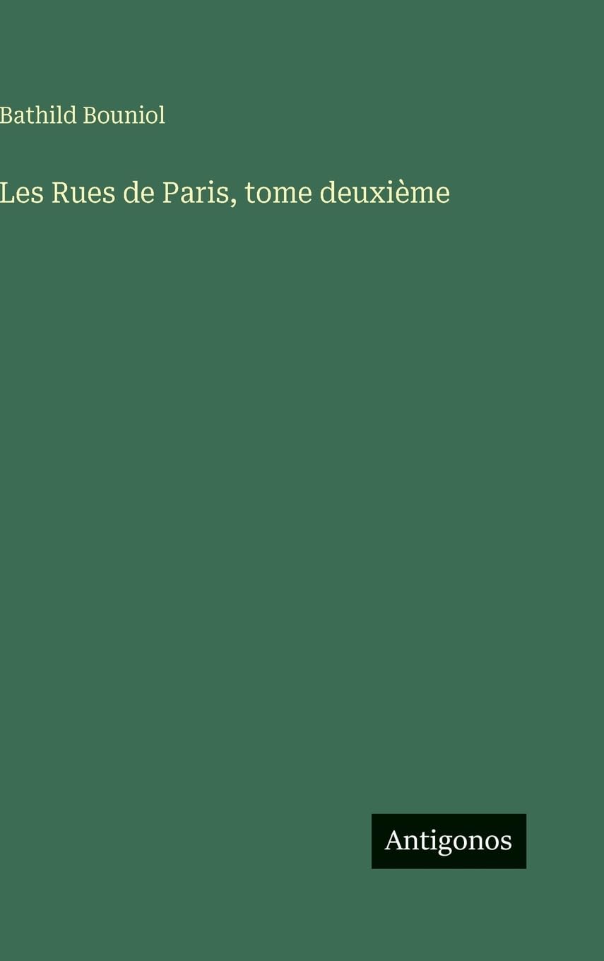 Les Rues de Paris, tome deuxième Contemporary literature