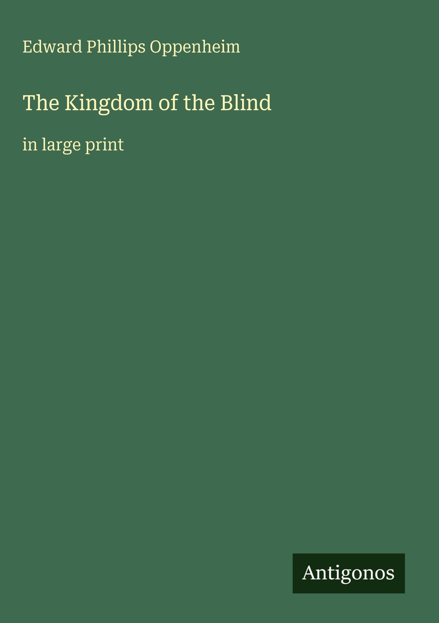 The Kingdom of the Blind Classics