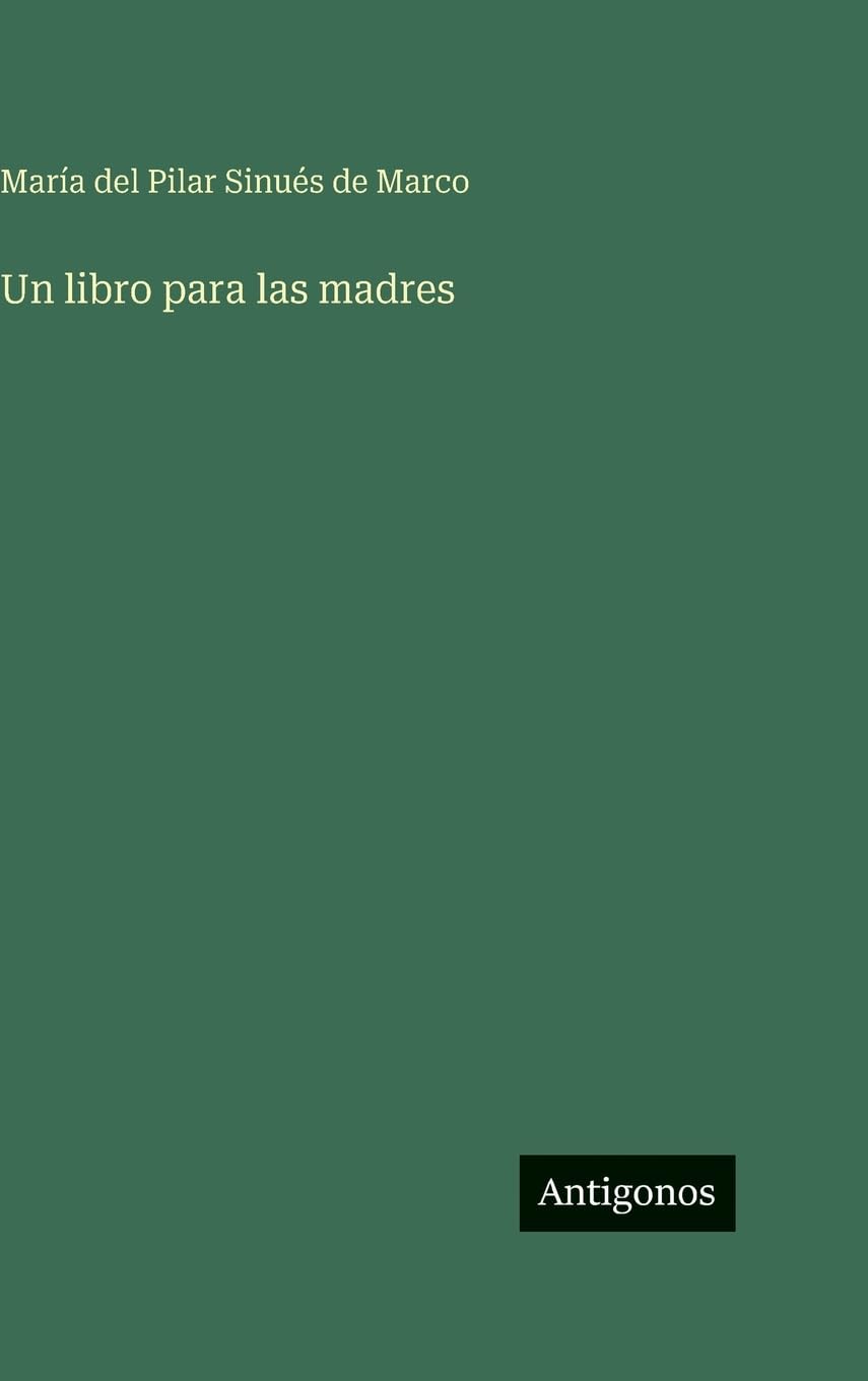 Un libro para las madres Contemporary literature