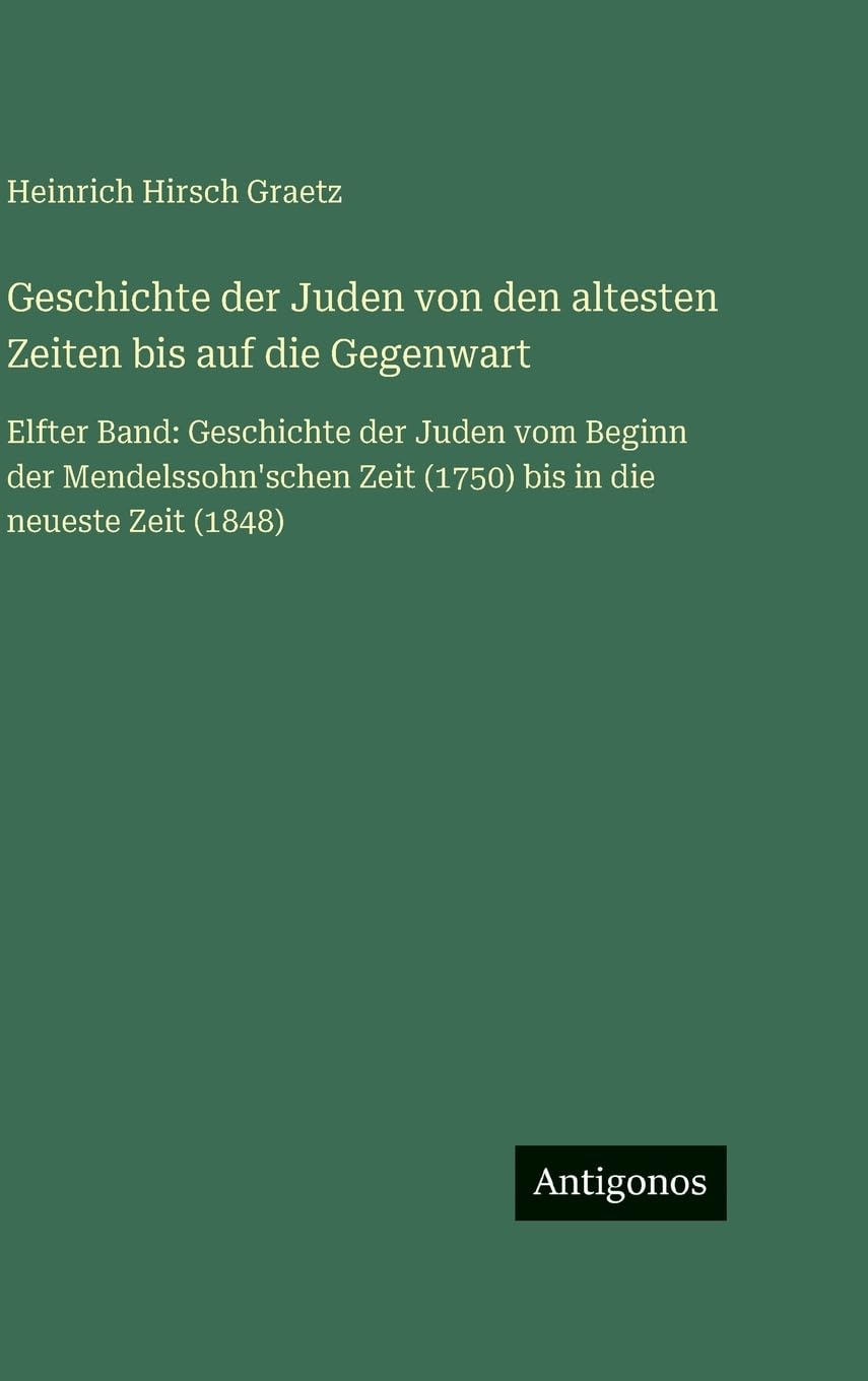 Geschichte der Juden von den altesten Zeiten bis auf die Gegenwart Contemporary literature
