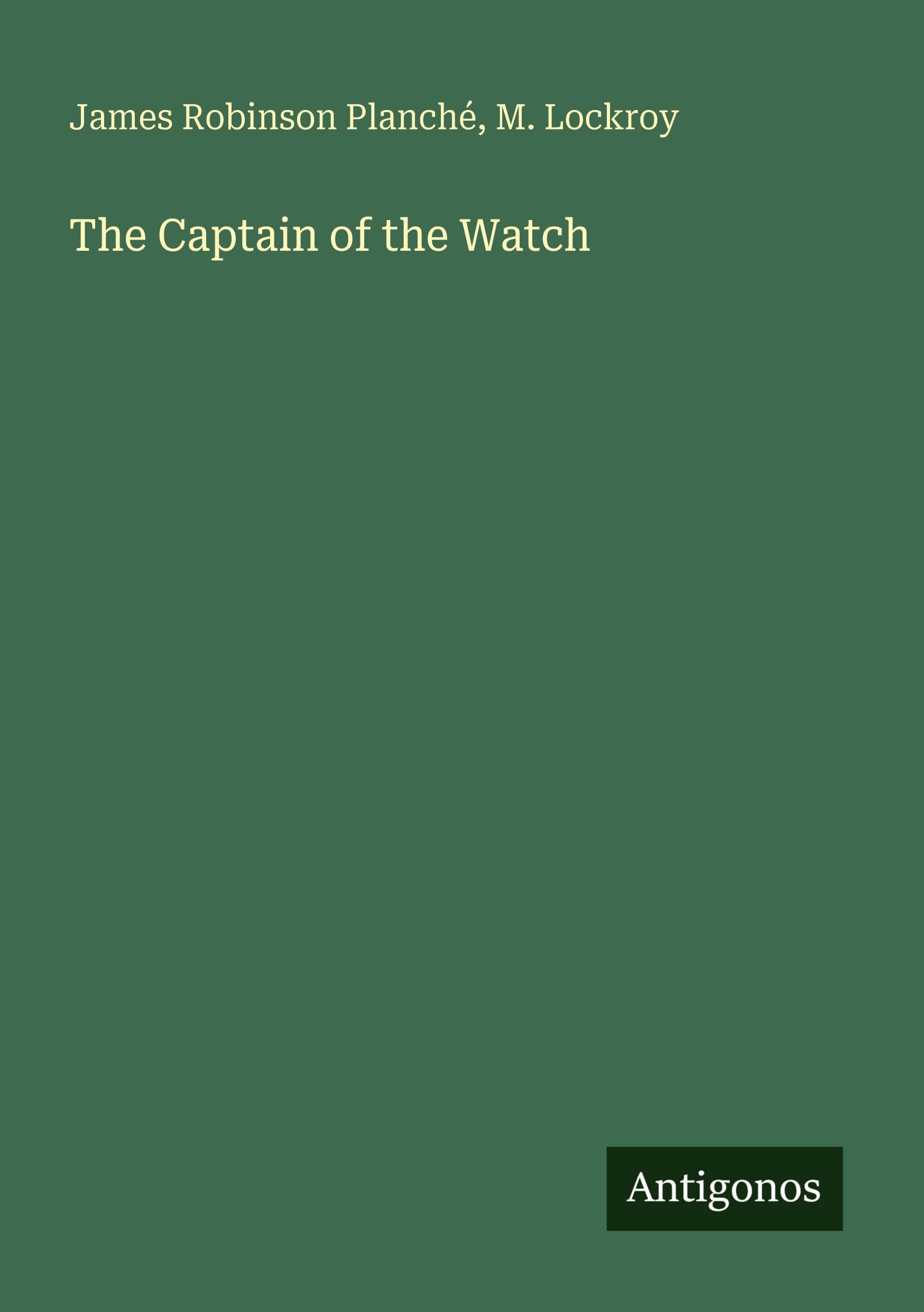 The Captain of the Watch Classics
