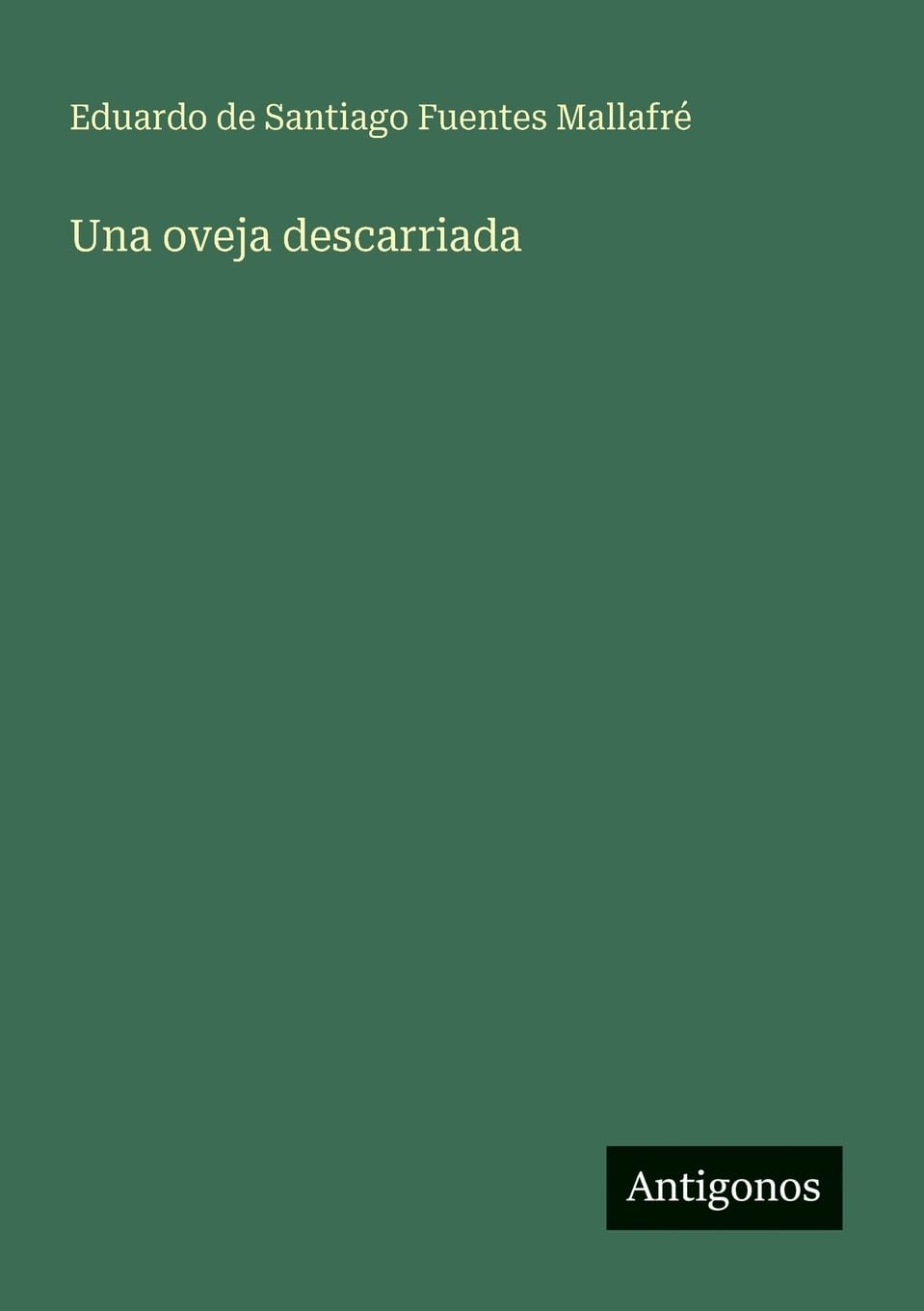 Una oveja descarriada Contemporary literature