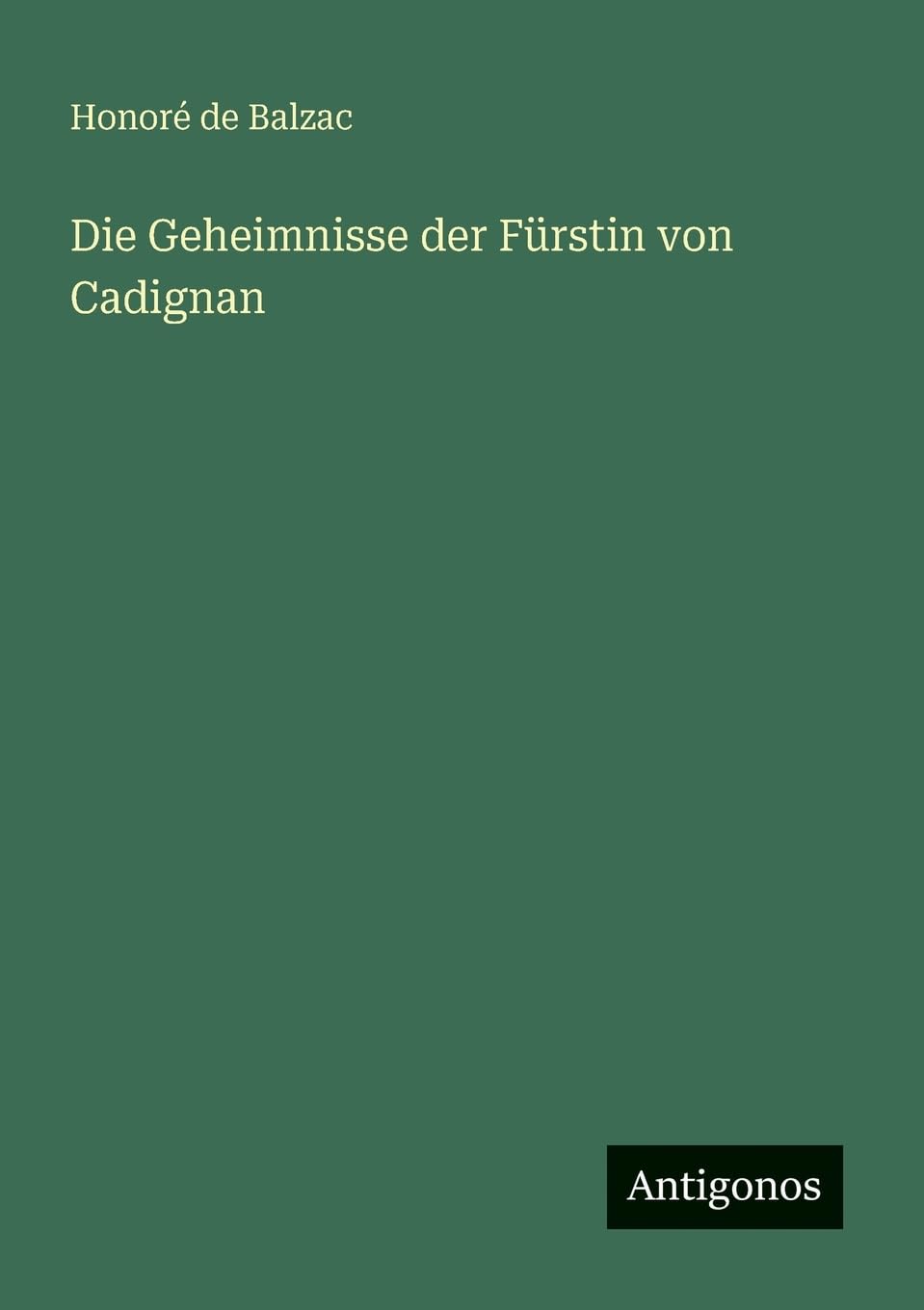 Die Geheimnisse der Fürstin von Cadignan Contemporary literature