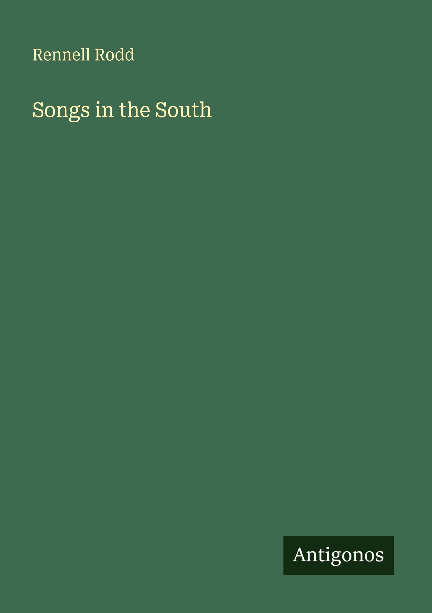 Songs in the South Classics