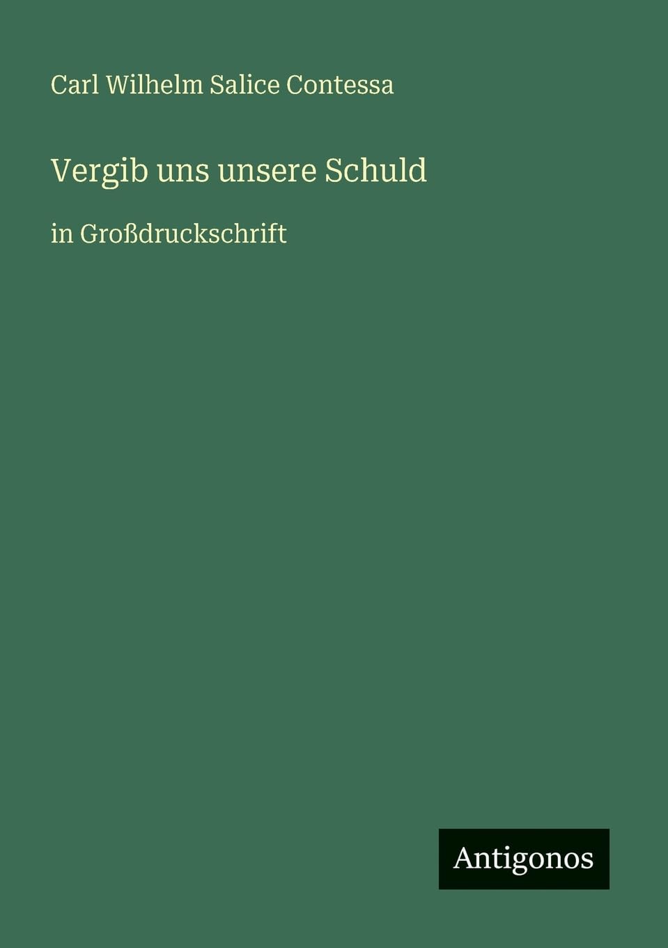 Vergib uns unsere Schuld Contemporary literature