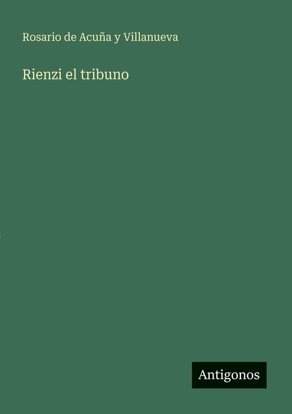 Rienzi el tribuno Contemporary literature