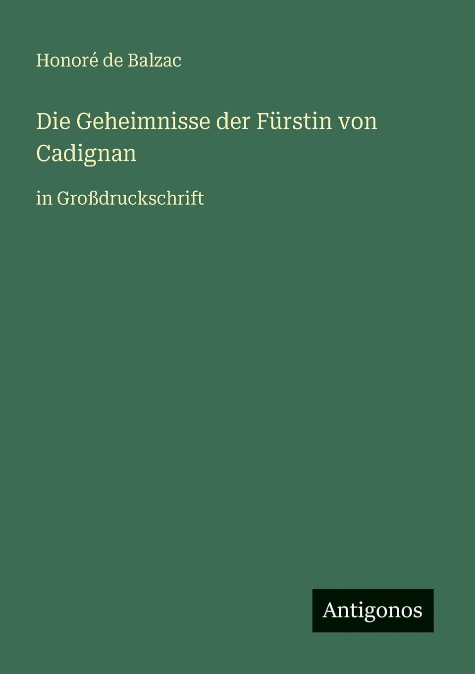 Die Geheimnisse der Fürstin von Cadignan Contemporary literature