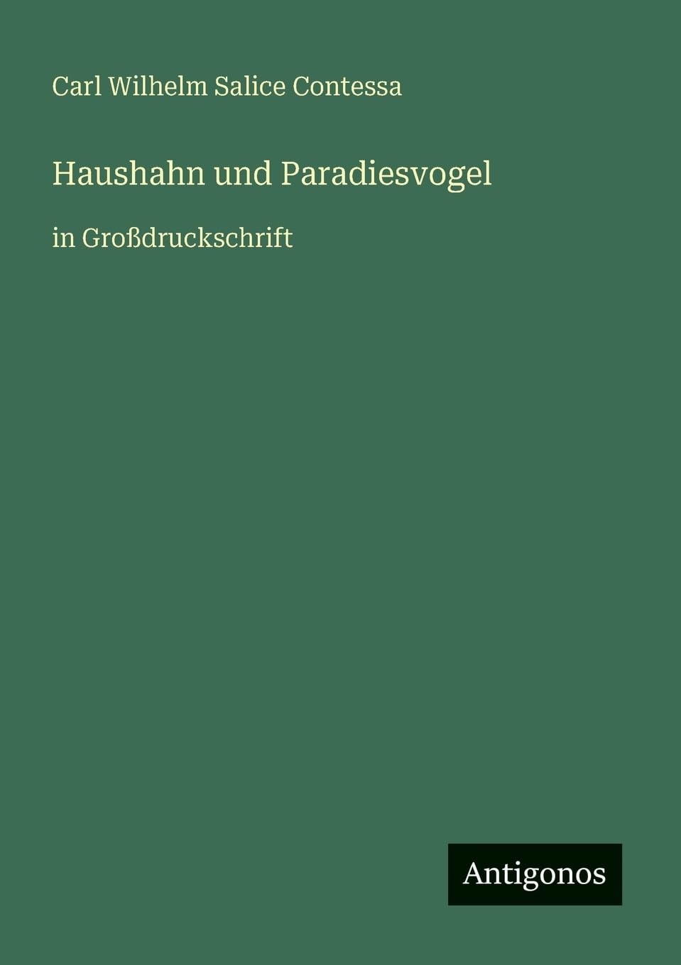 Haushahn und Paradiesvogel Contemporary literature
