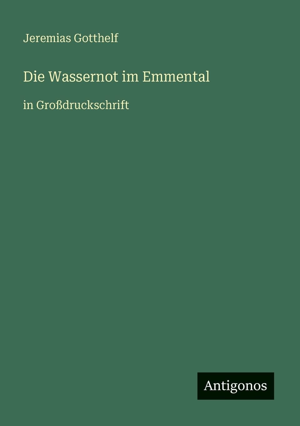 Die Wassernot im Emmental Contemporary literature