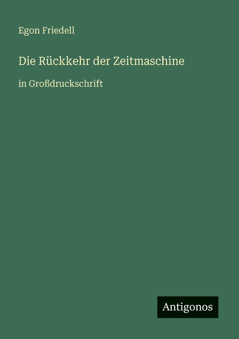 Die Rückkehr der Zeitmaschine Contemporary literature
