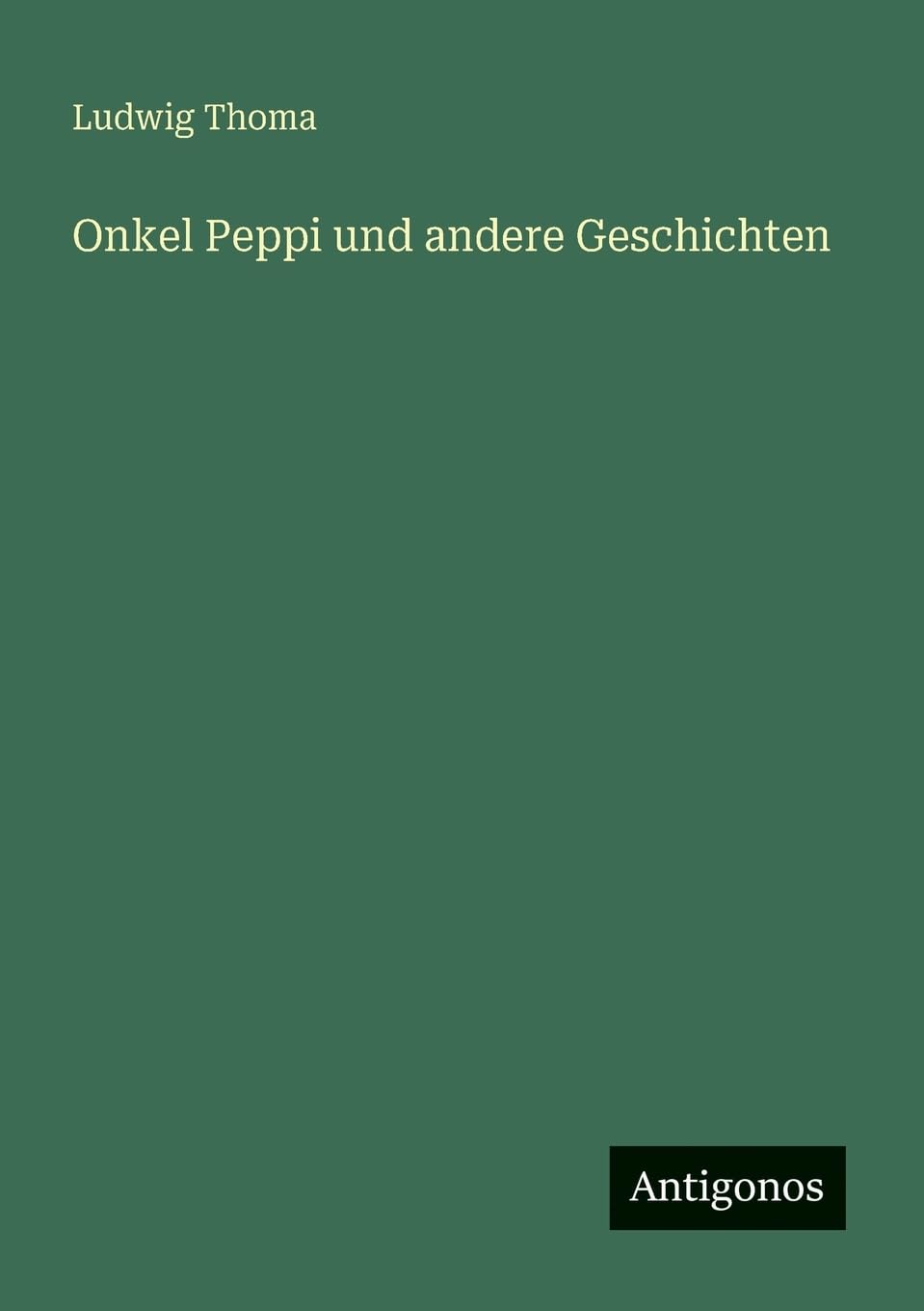 Onkel Peppi und andere Geschichten Contemporary literature