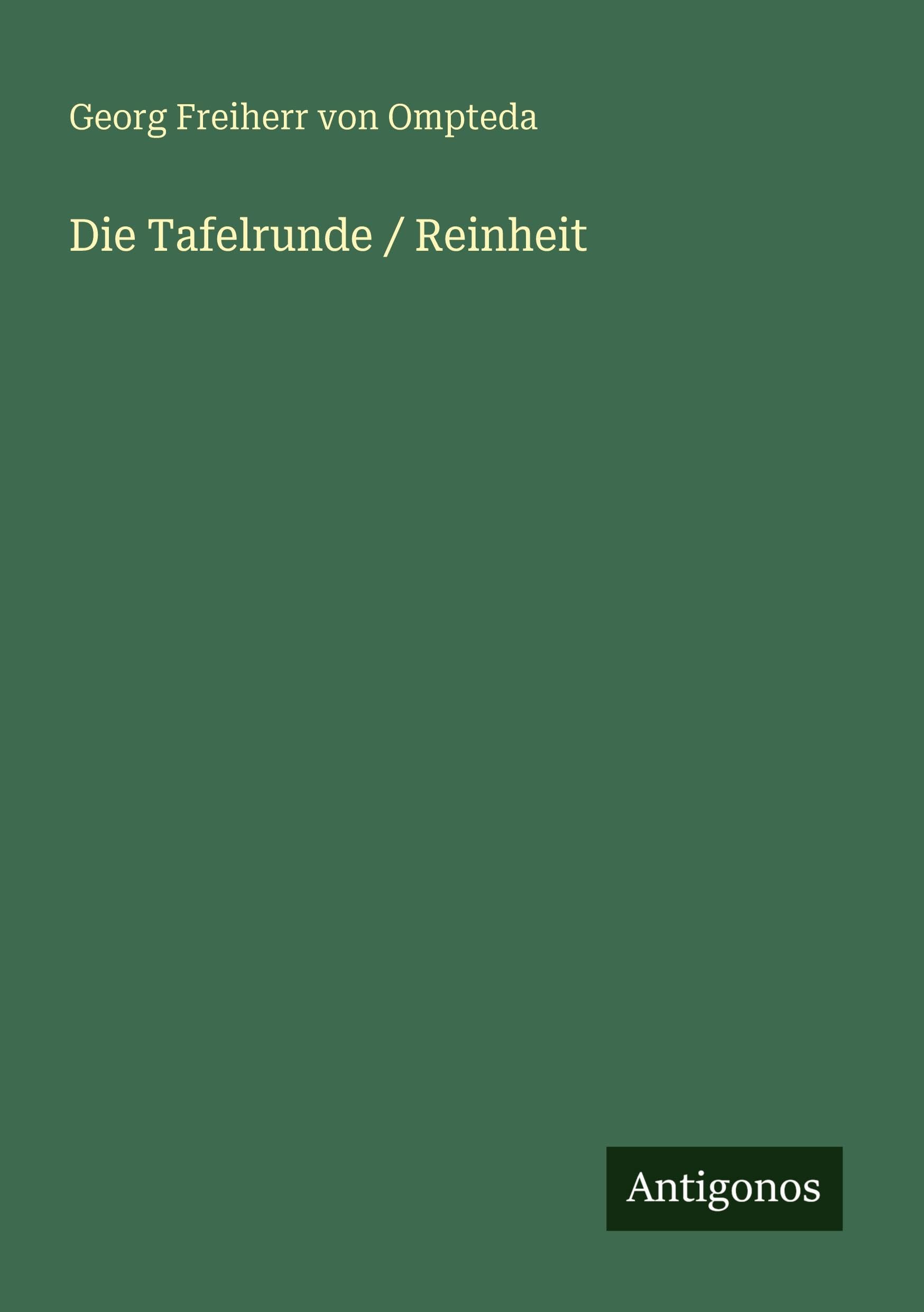 Die Tafelrunde / Reinheit Classics