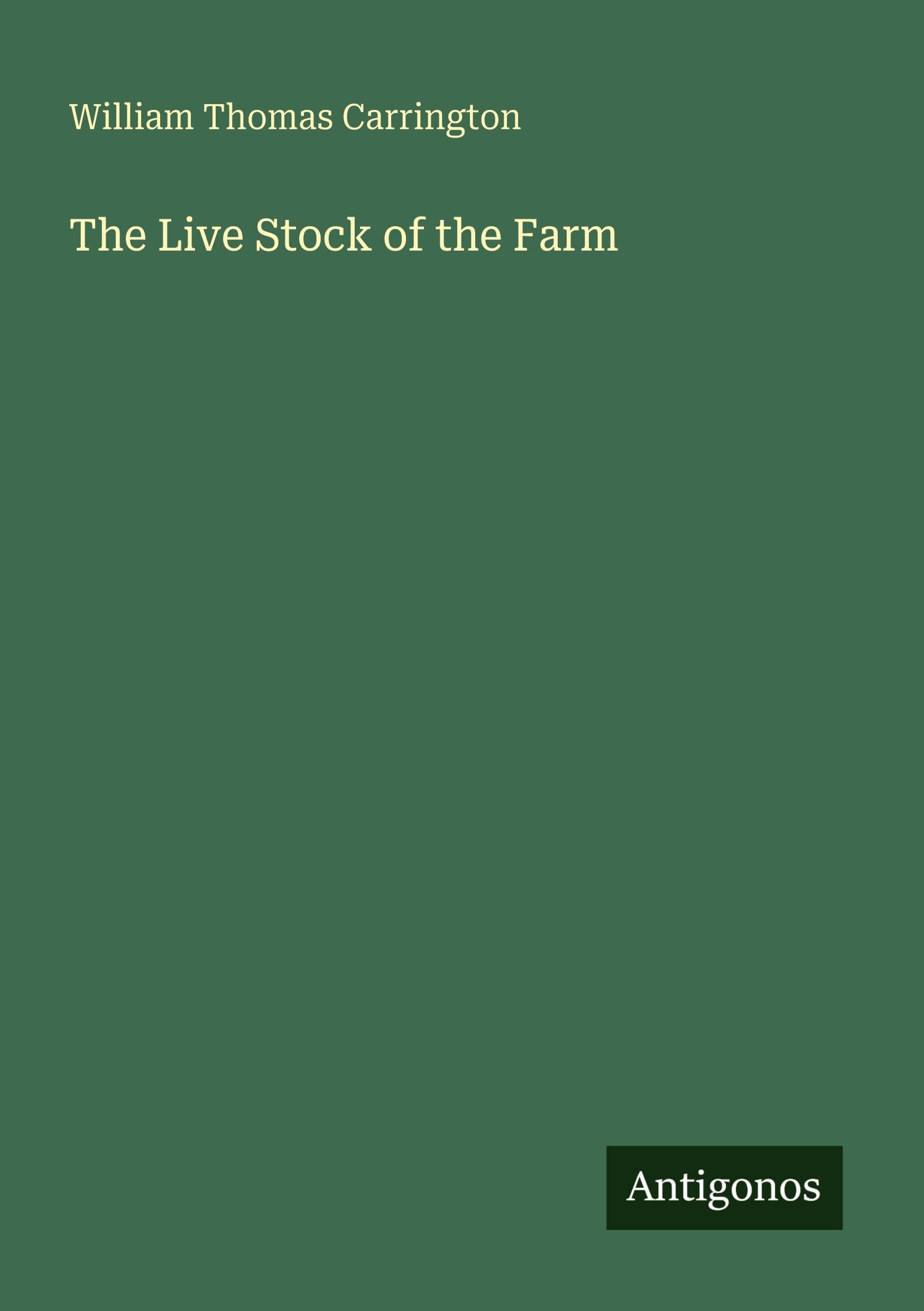 The Live Stock of the Farm Classics