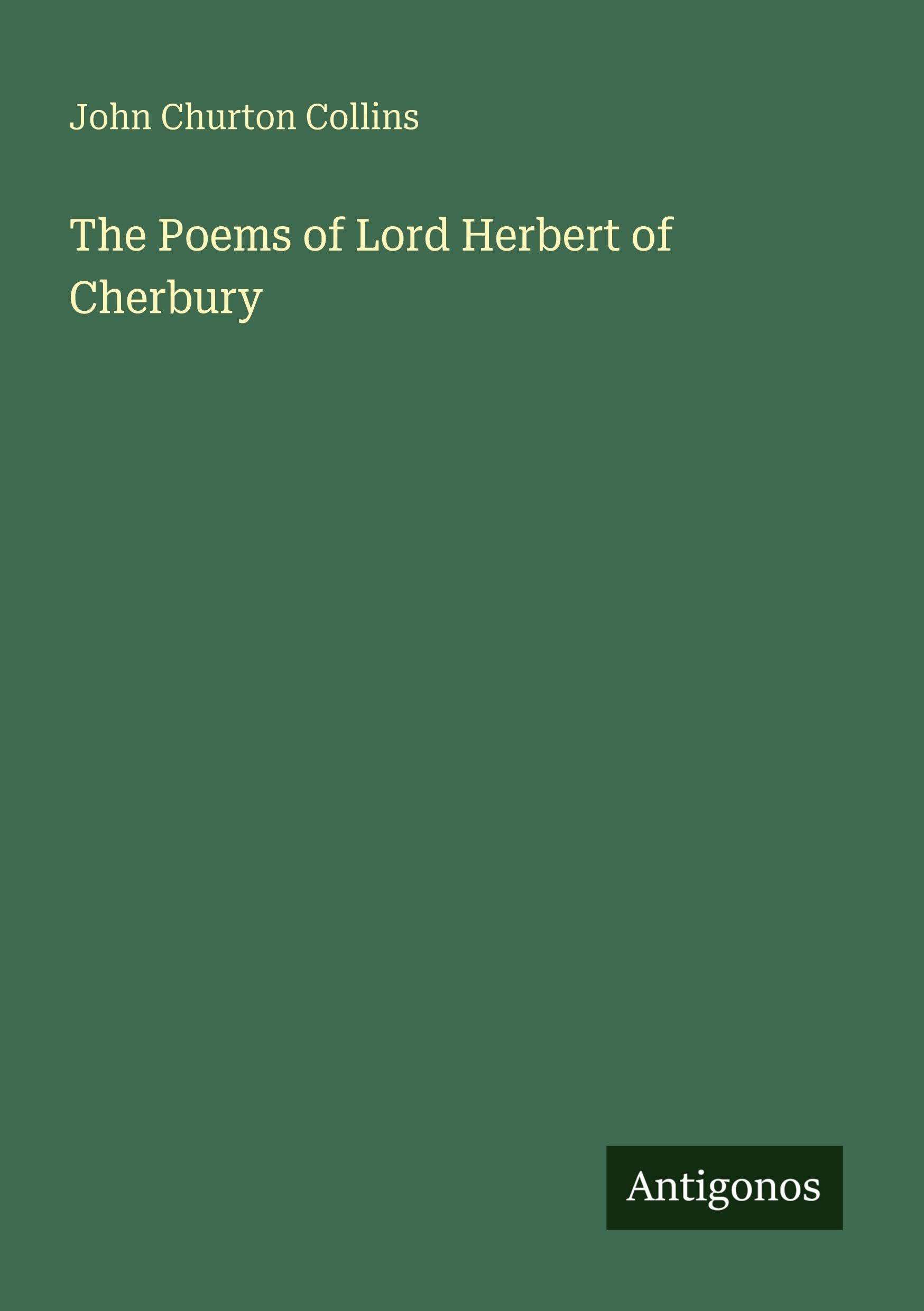 The Poems of Lord Herbert of Cherbury Classics