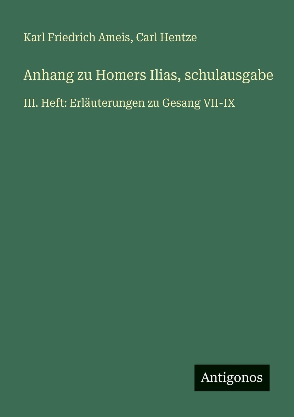 Anhang zu Homers Ilias, schulausgabe Contemporary literature
