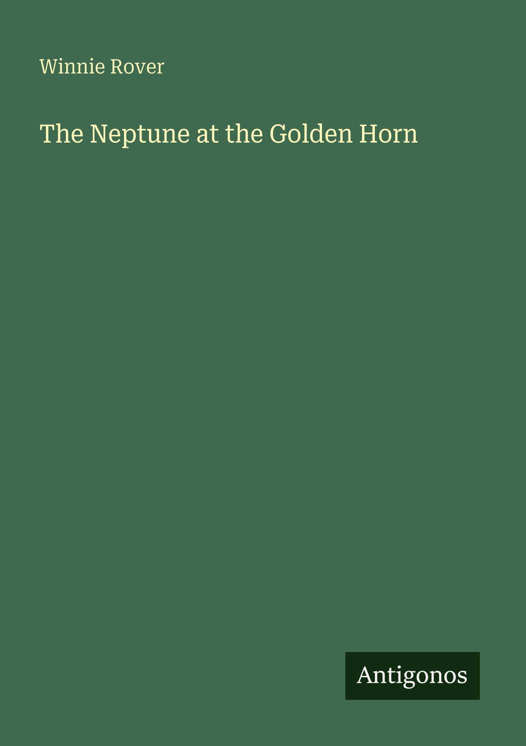 The Neptune at the Golden Horn book