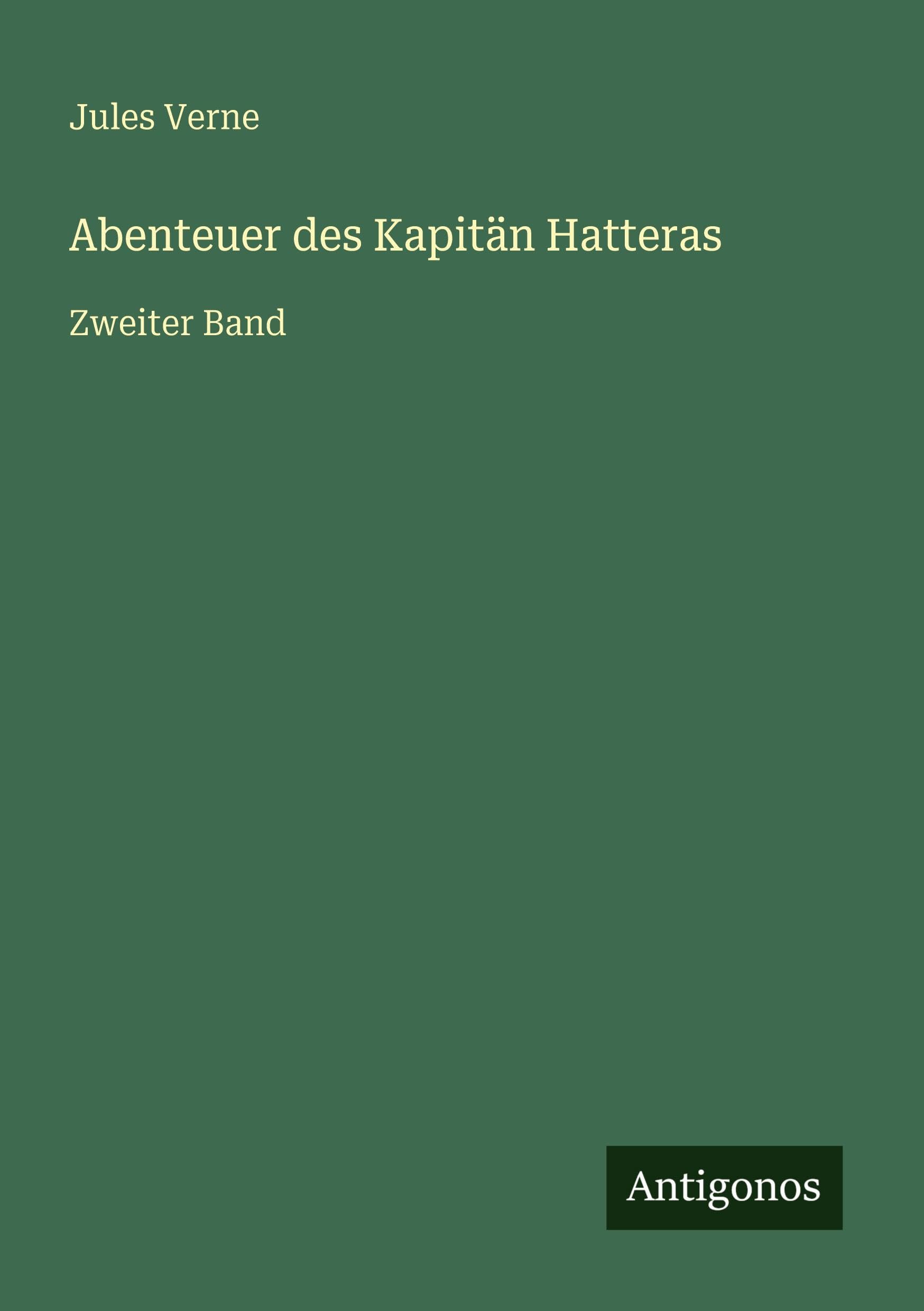 Abenteuer des Kapitän Hatteras Classics