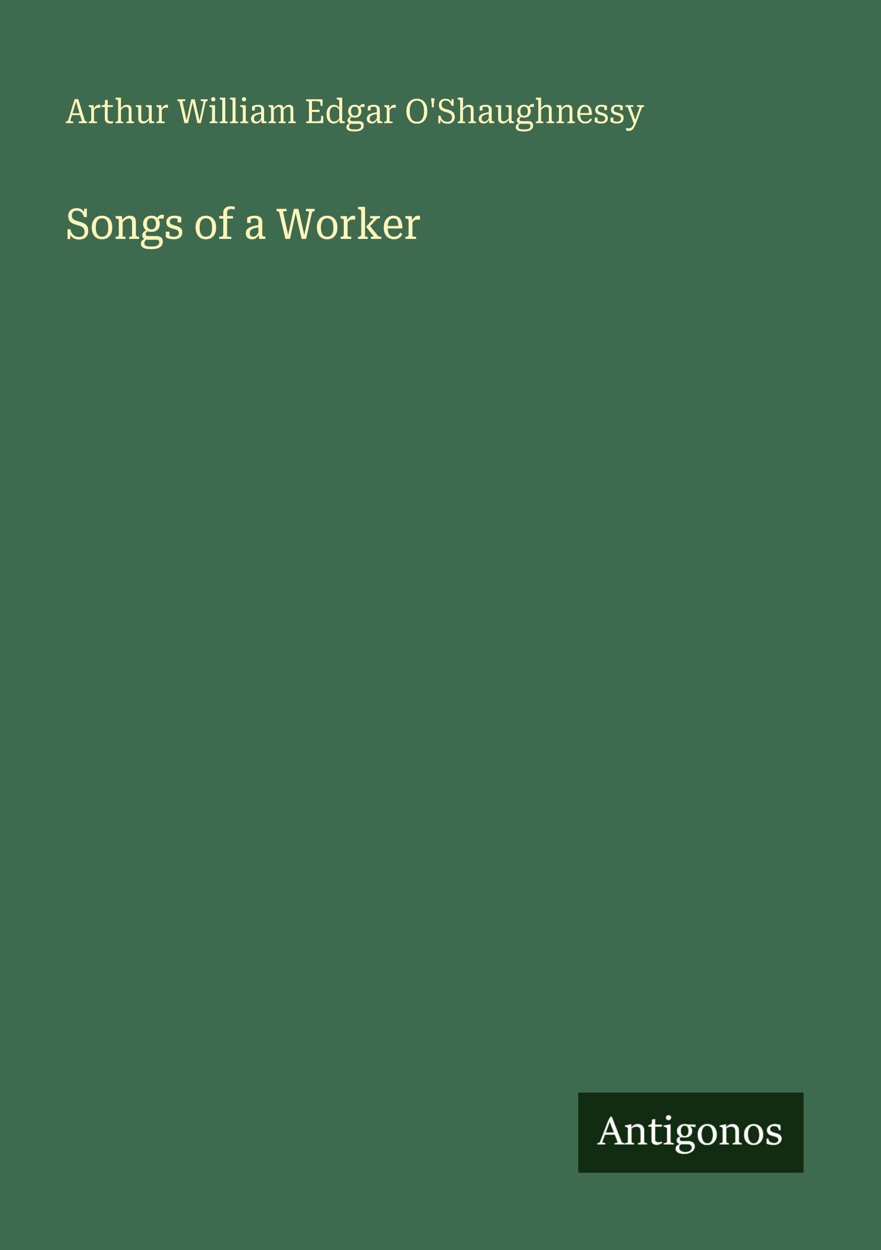 Songs of a Worker Classics