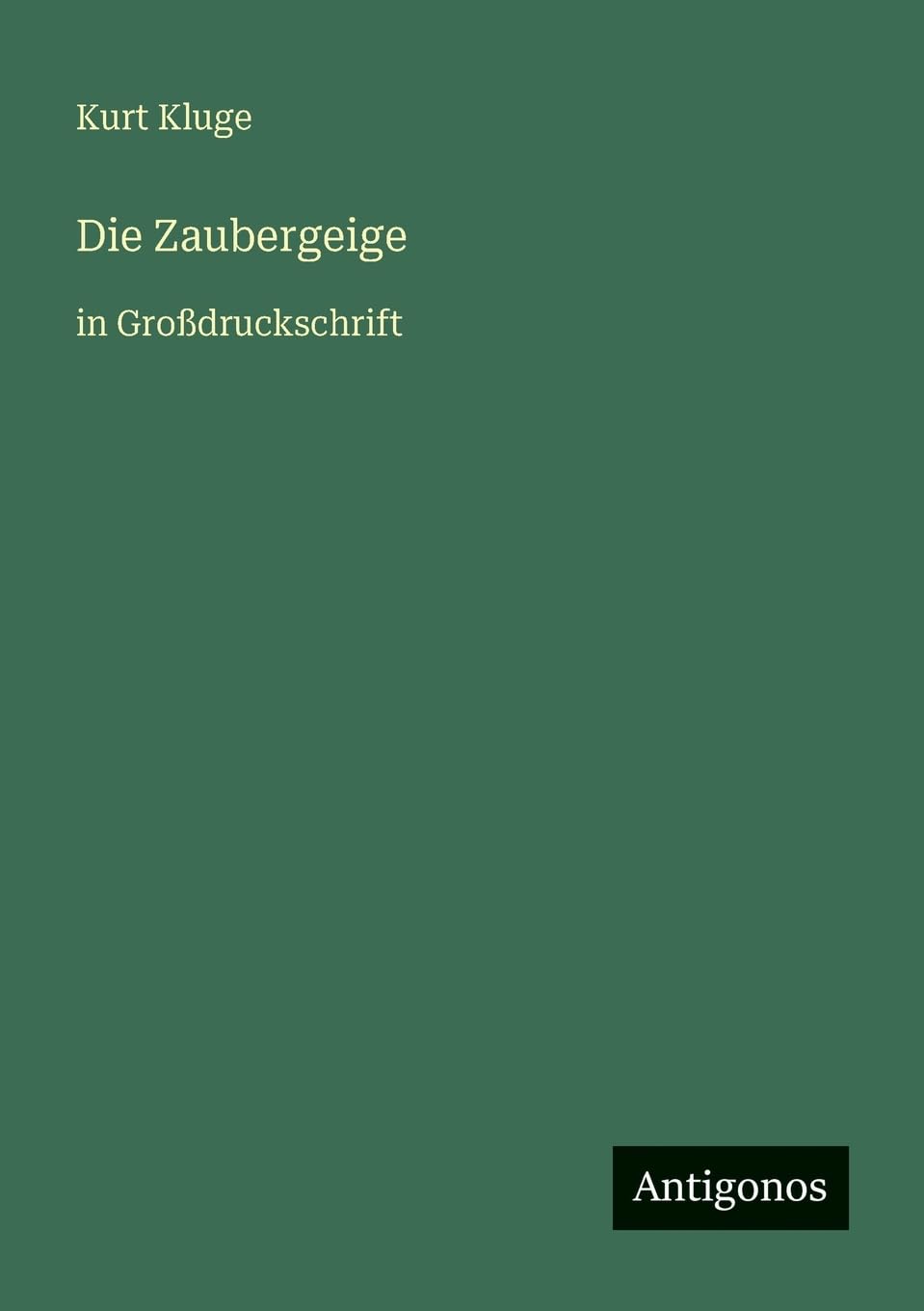 Die Zaubergeige Classics