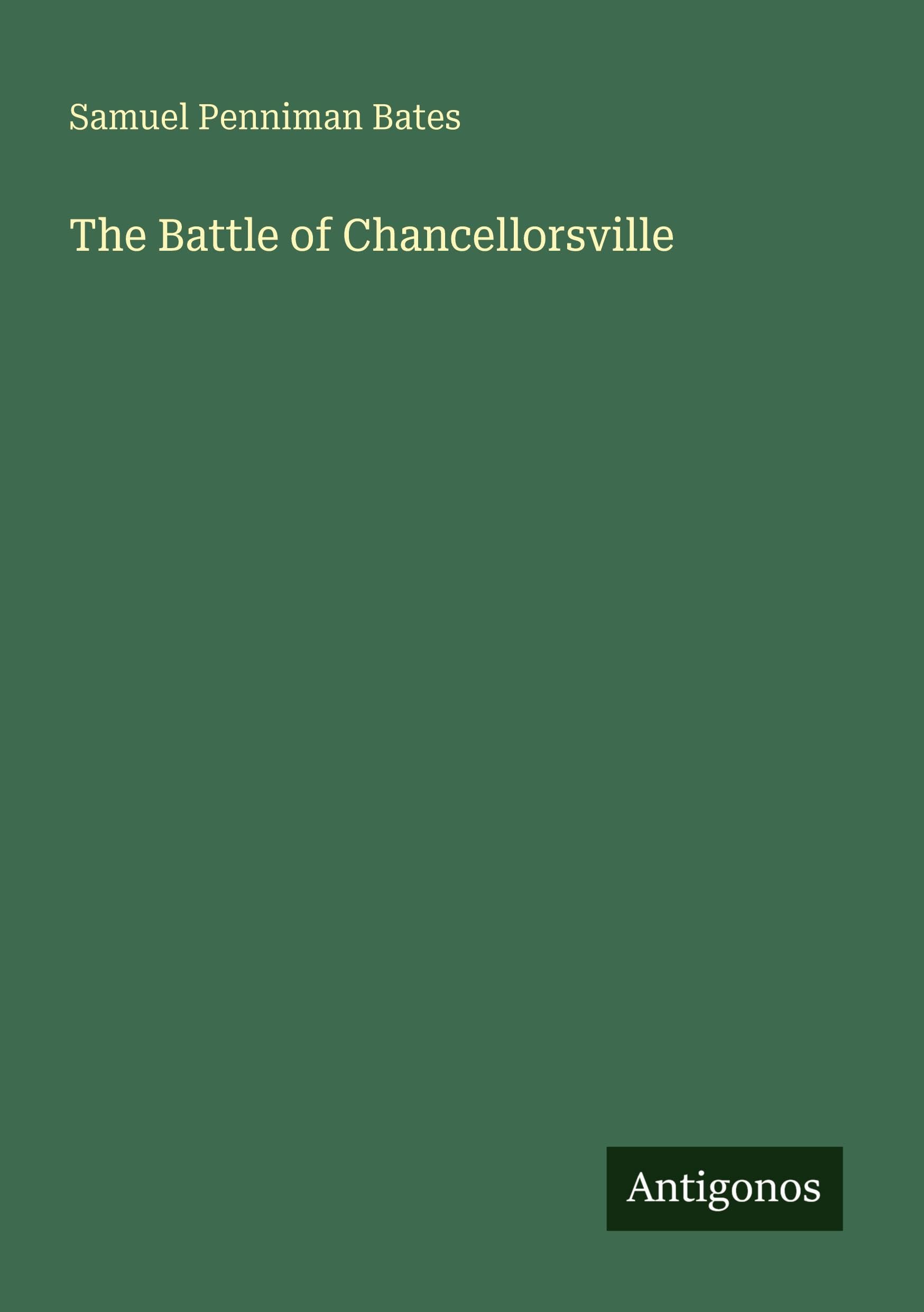 The Battle of Chancellorsville Classics