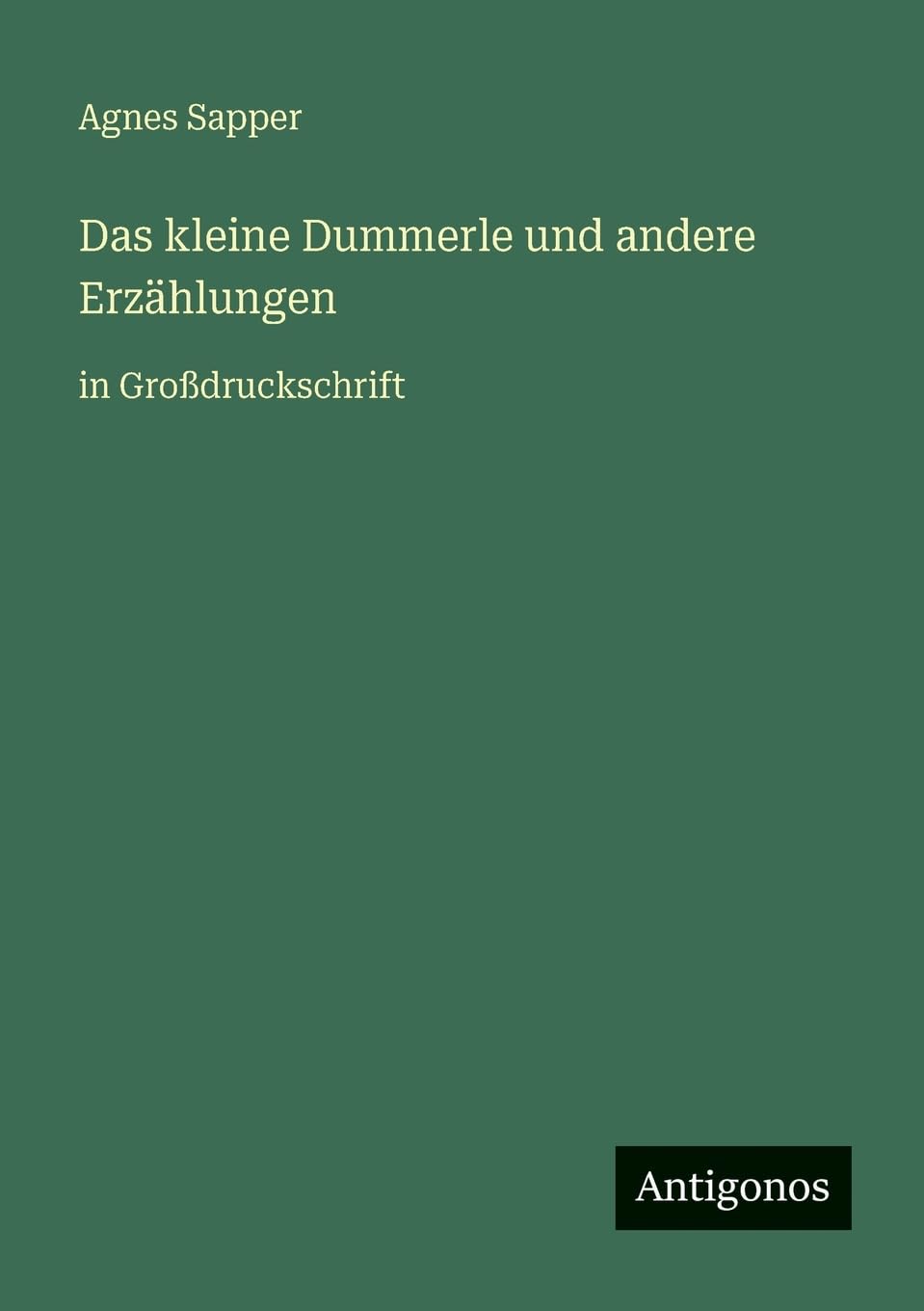Das kleine Dummerle und andere Erzählungen Contemporary literature