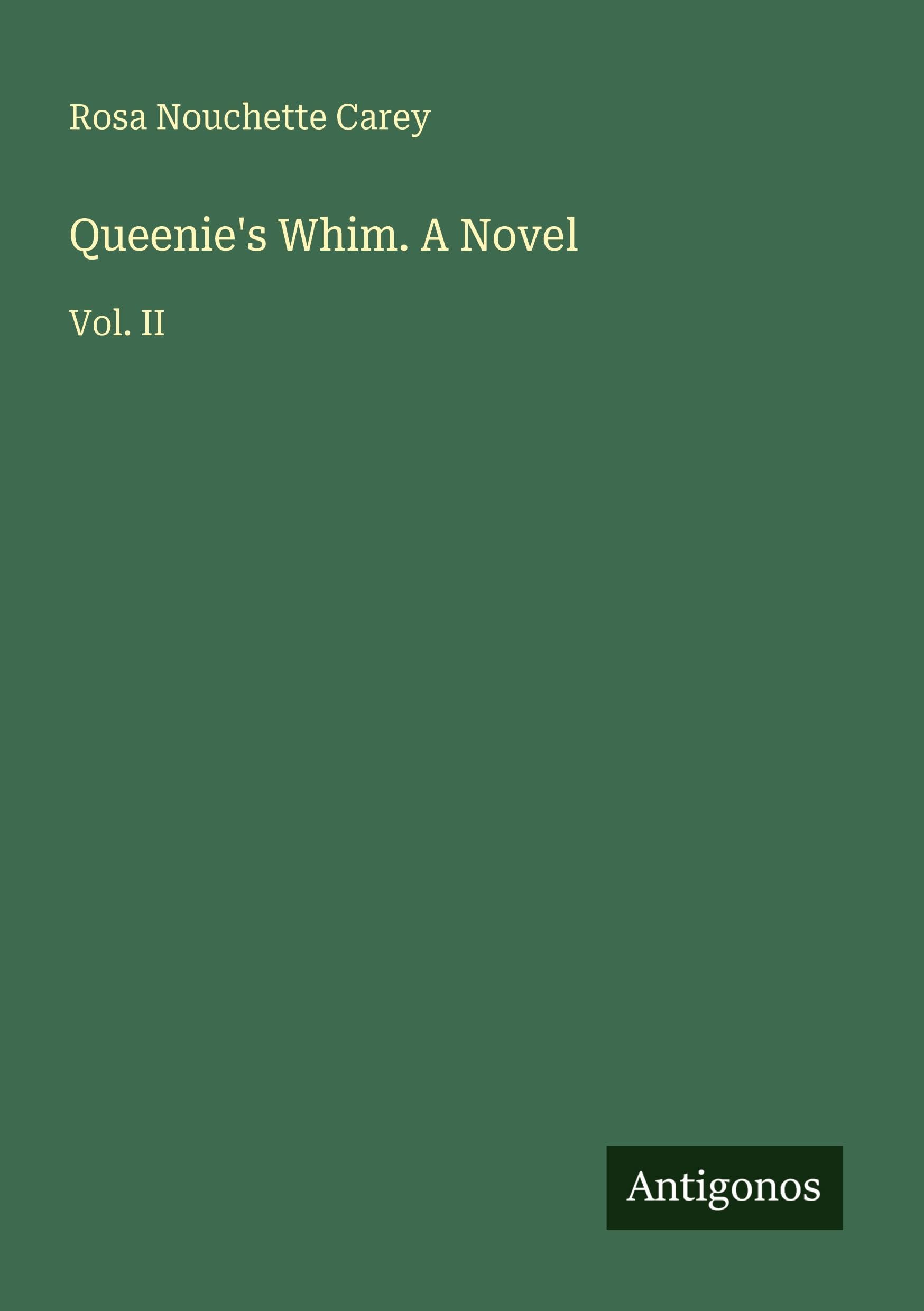 Queenie's Whim. A Novel Classics