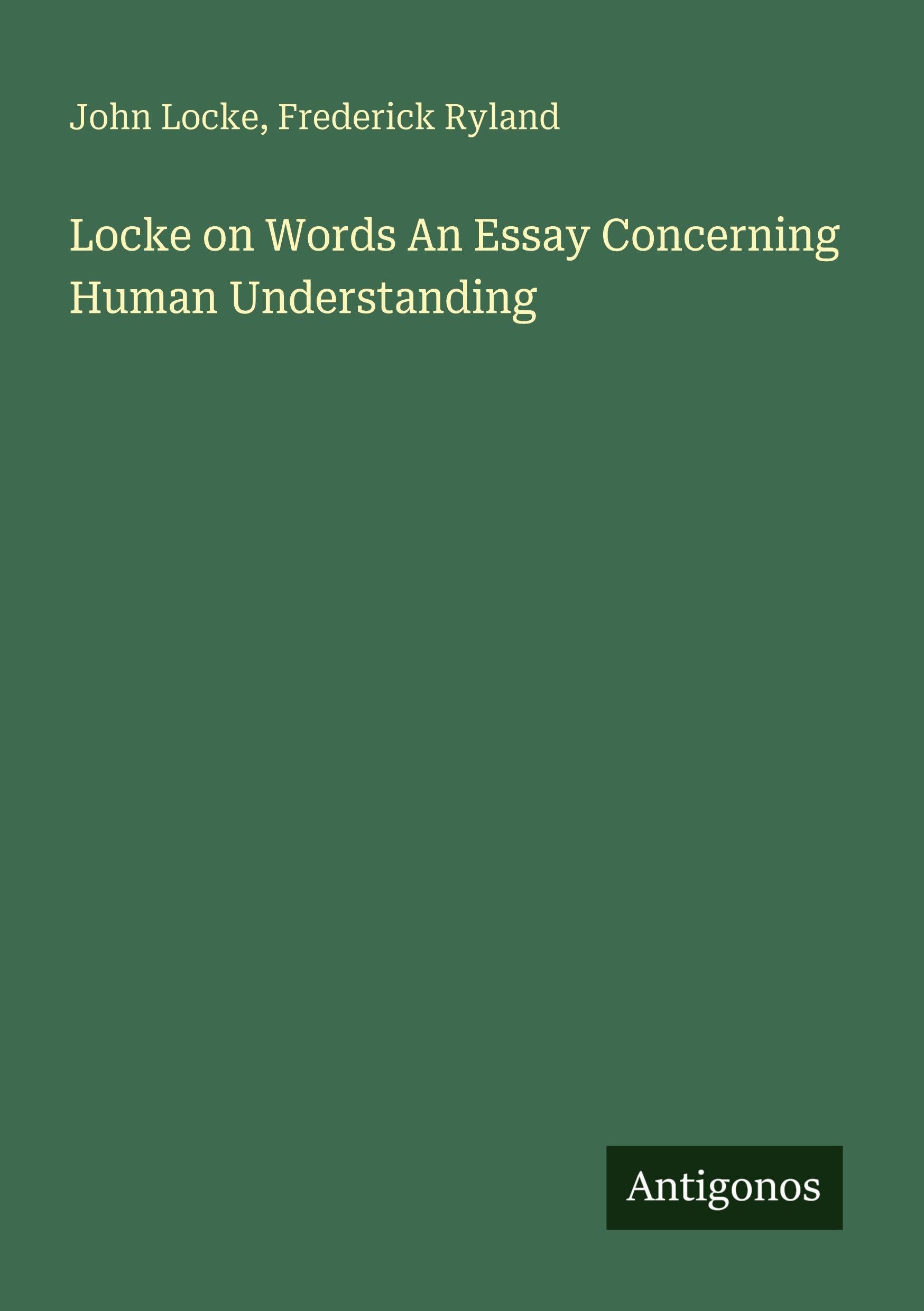 Locke on Words An Essay Concerning Human Understanding Classics