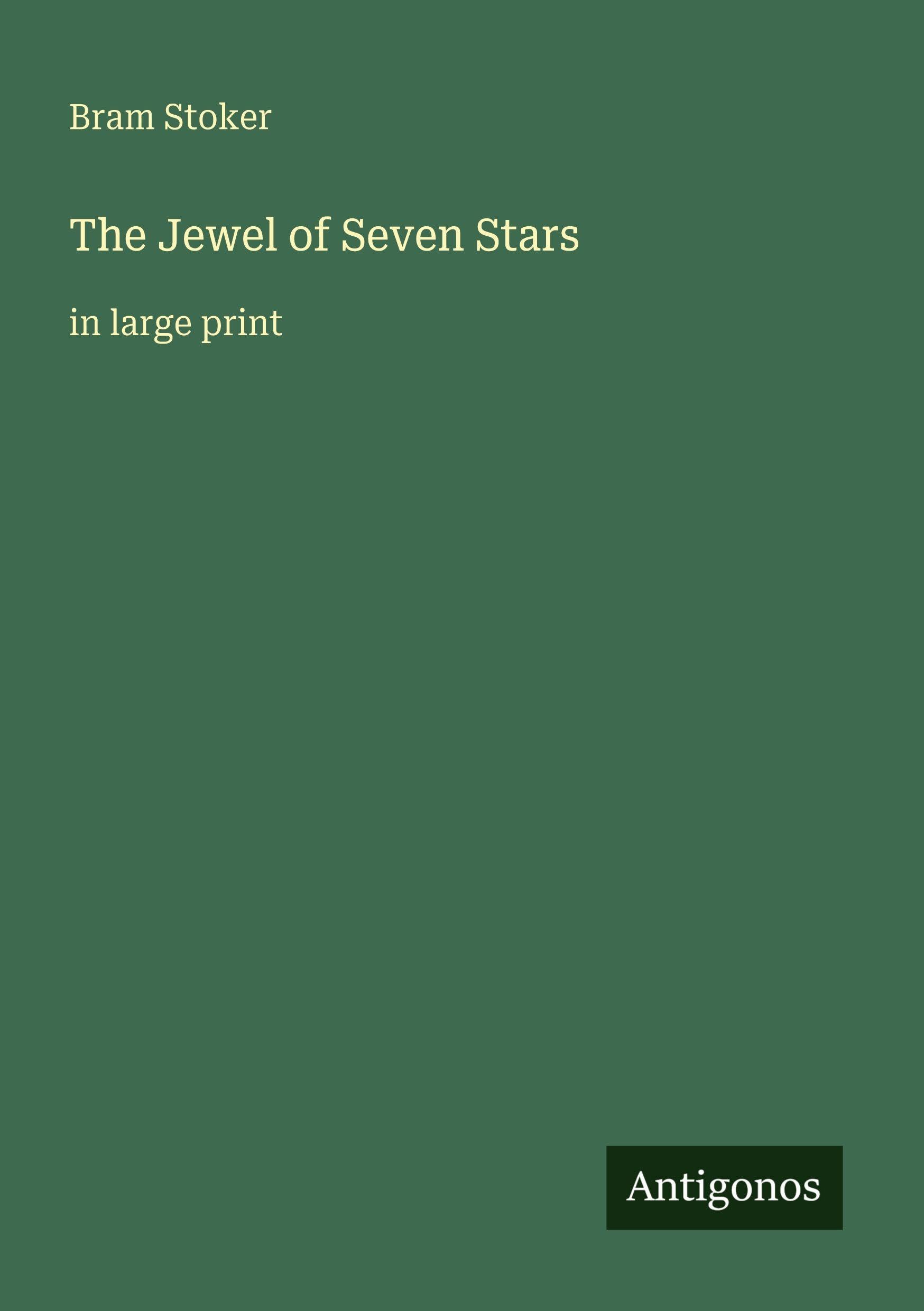The Jewel of Seven Stars Classics