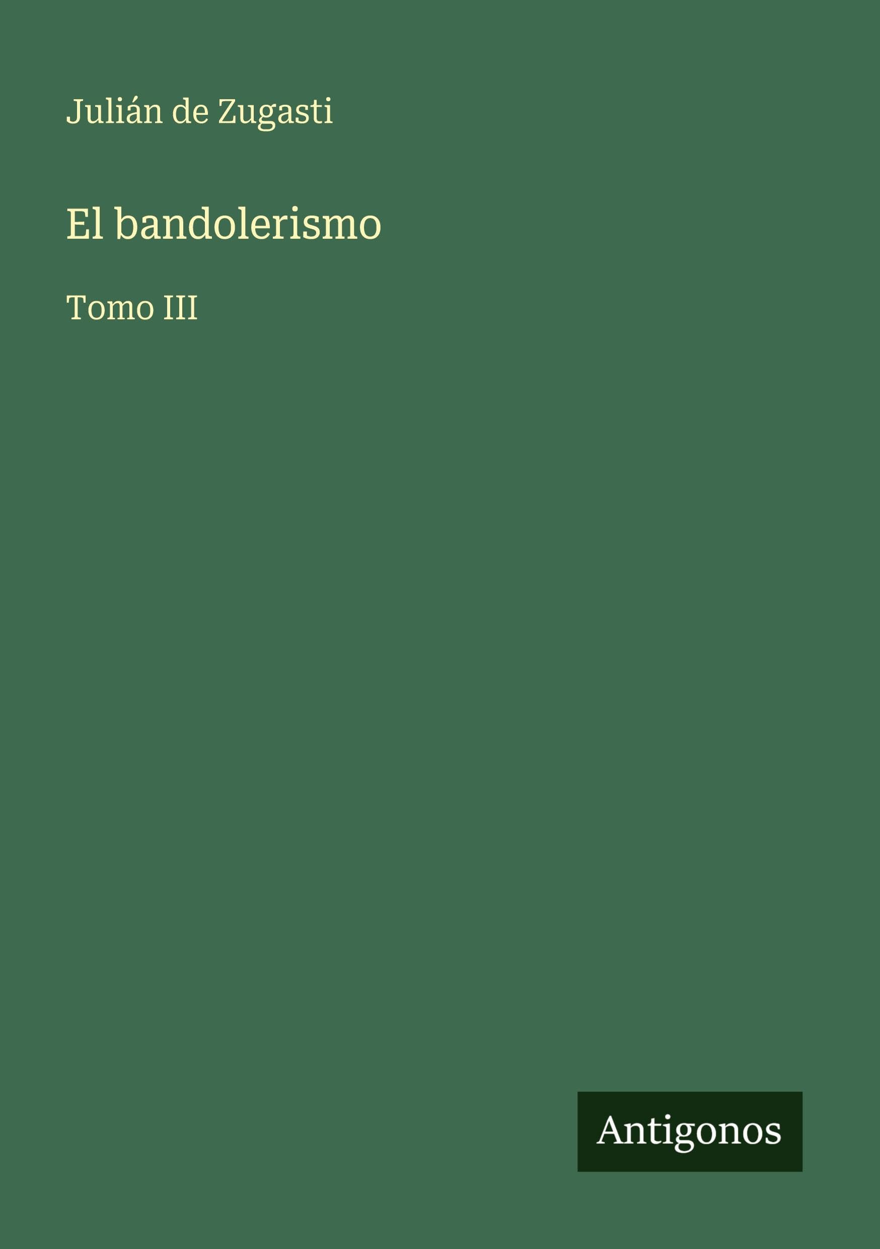El bandolerismo Classics