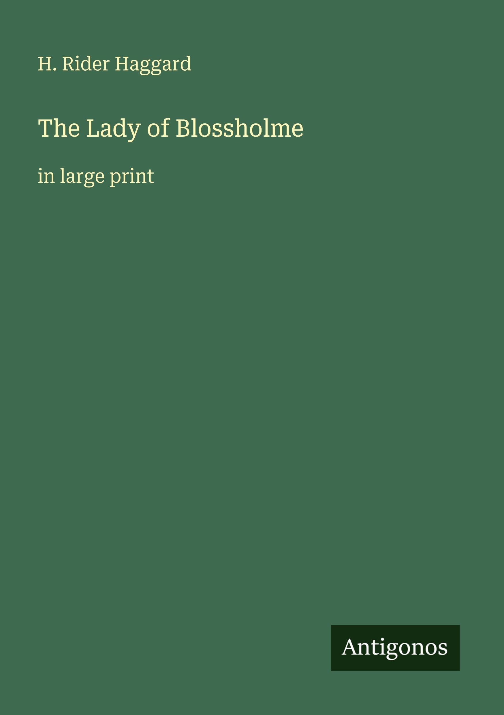 The Lady of Blossholme Classics