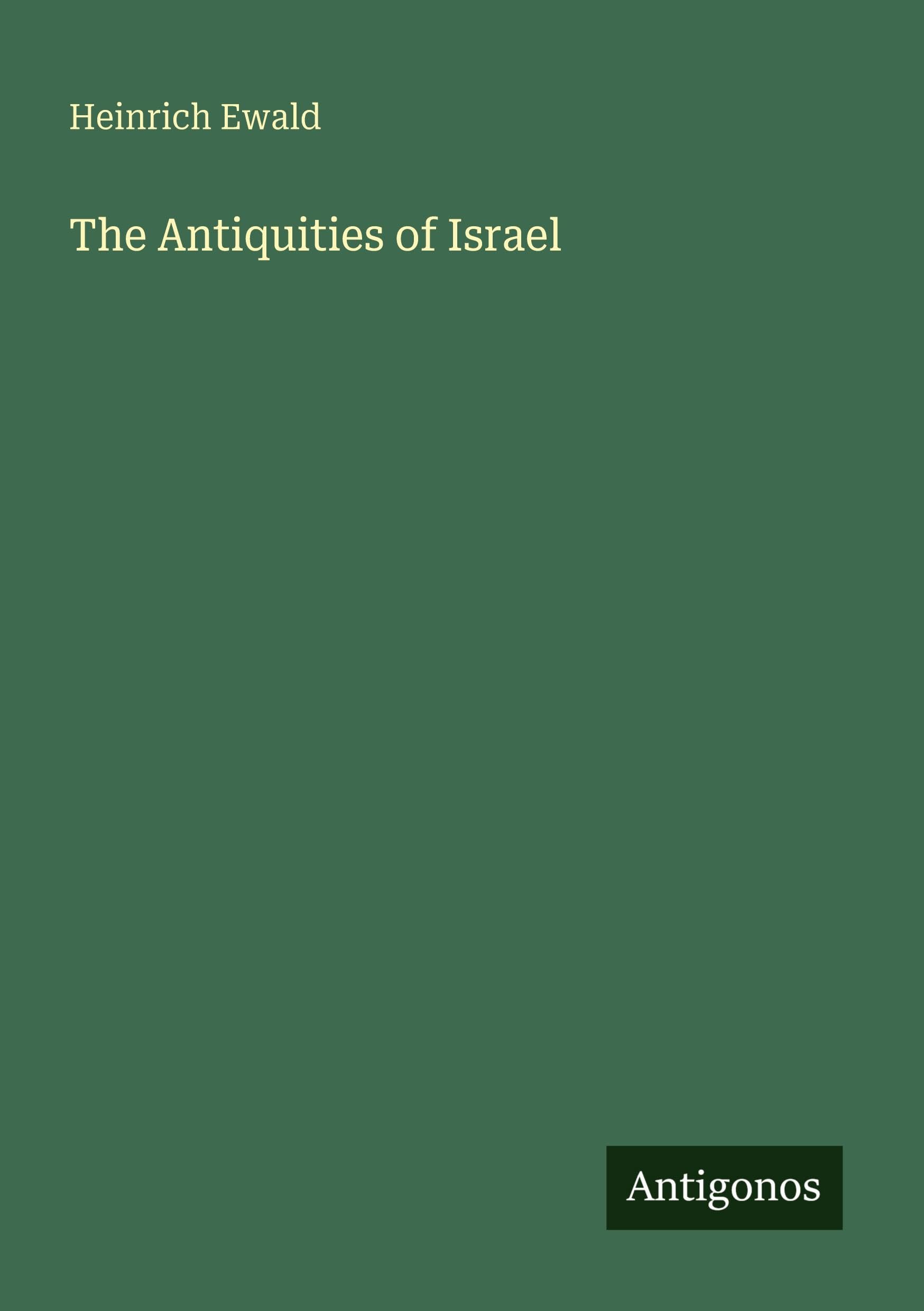The Antiquities of Israel Classics