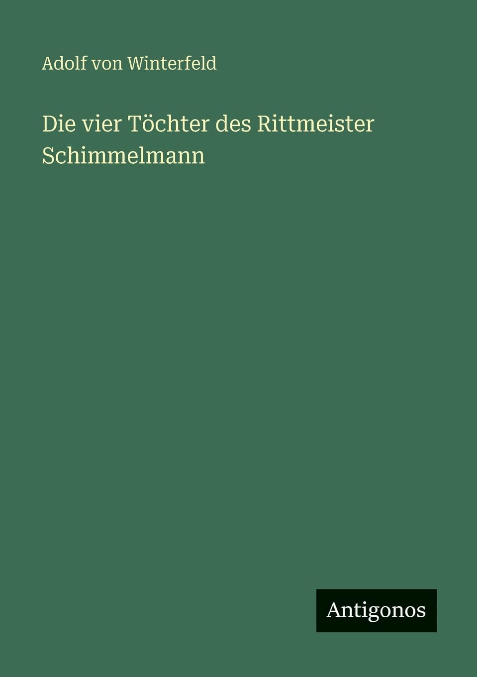 Die vier Töchter des Rittmeister Schimmelmann Contemporary literature