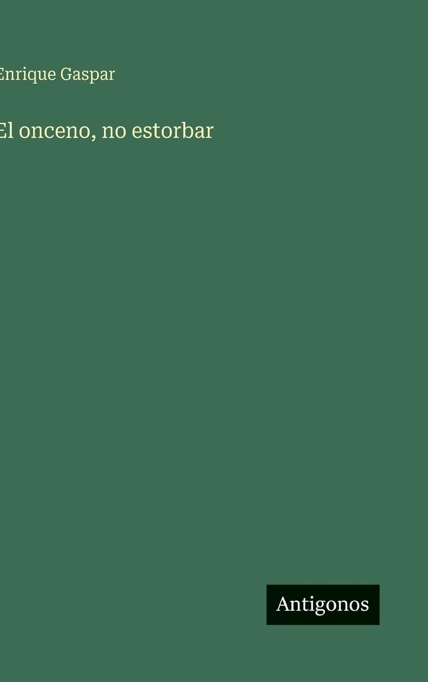 El onceno, no estorbar Contemporary literature