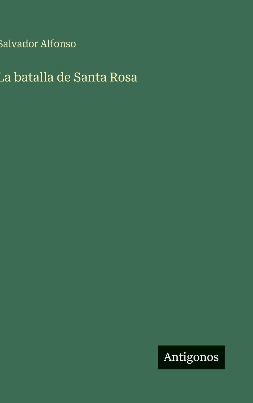 La batalla de Santa Rosa Contemporary literature