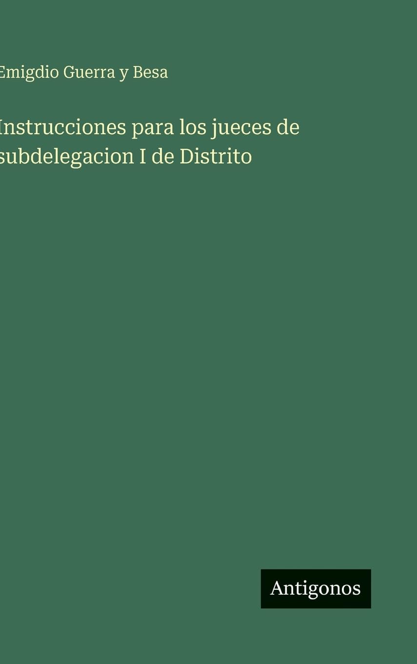 Instrucciones para los jueces de subdelegacion I de Distrito Contemporary literature