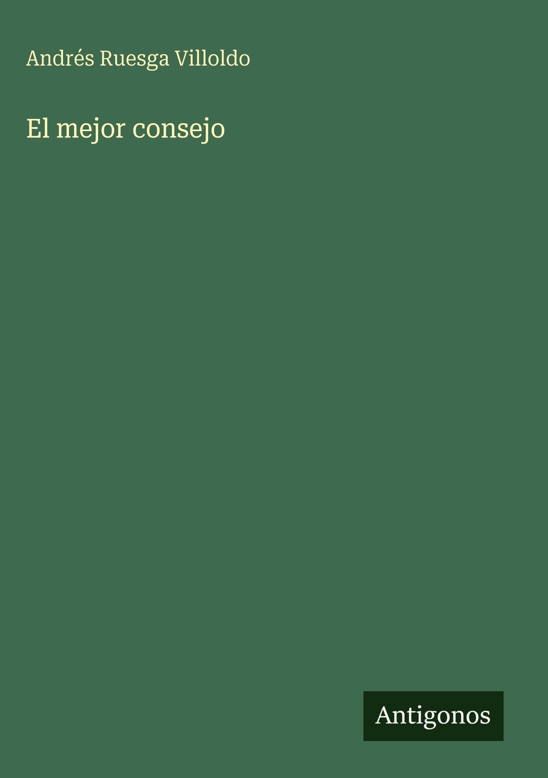 El mejor consejo Contemporary literature