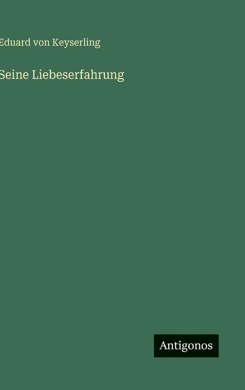 Seine Liebeserfahrung Contemporary literature