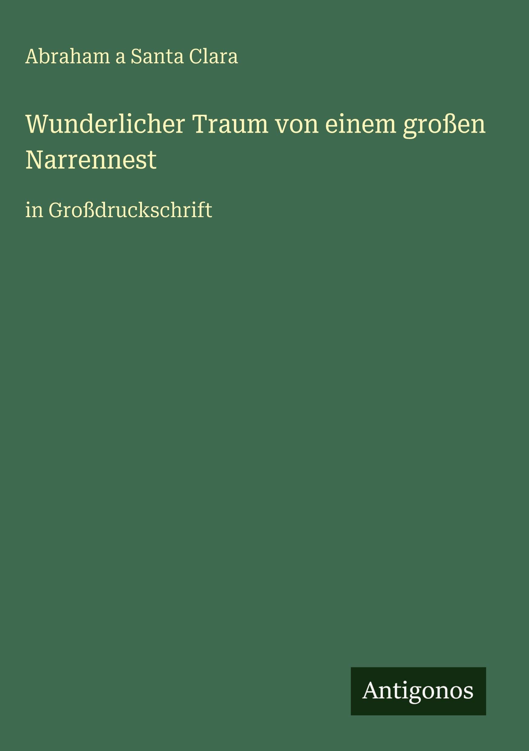 Wunderlicher Traum von einem großen Narrennest Classics