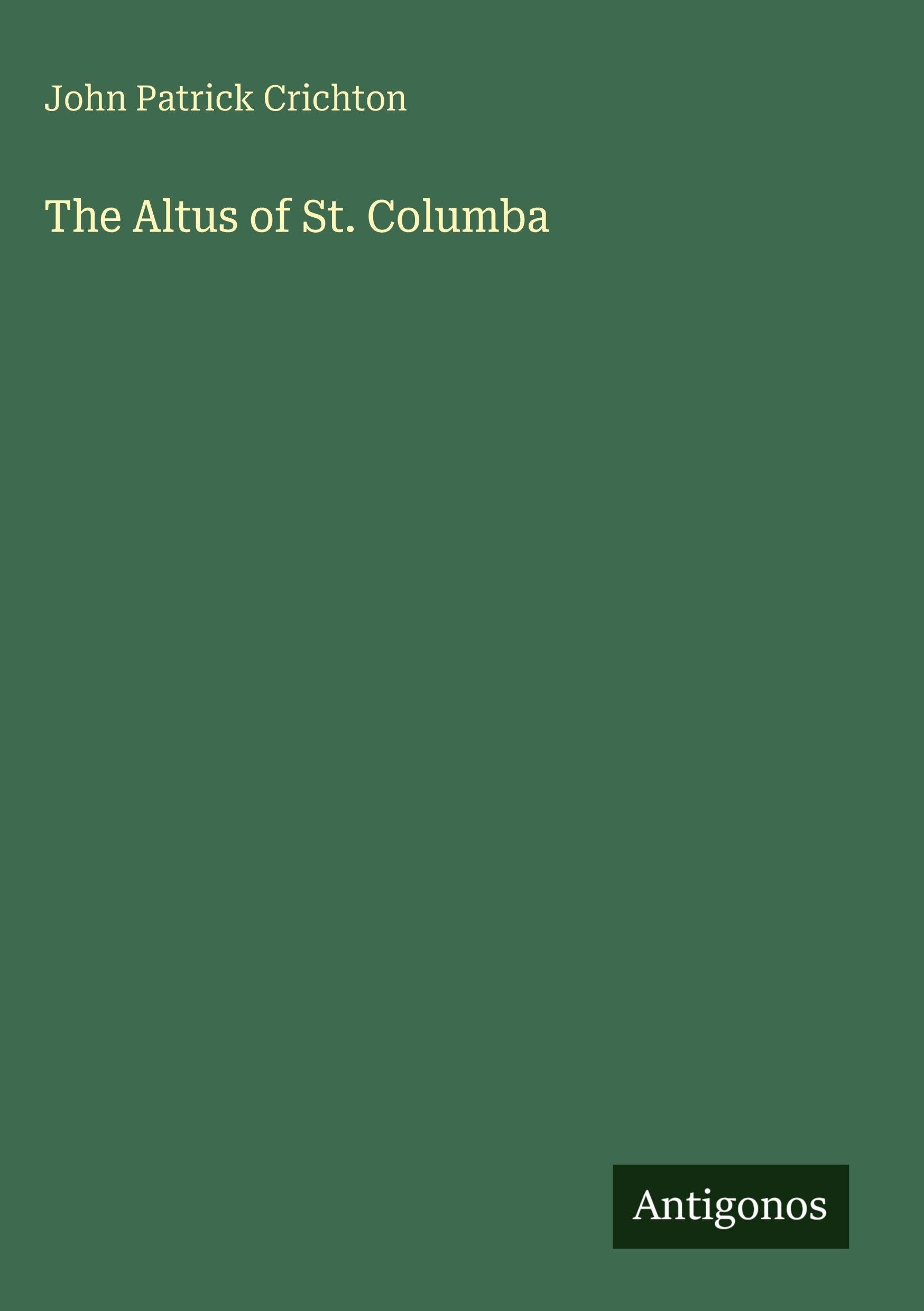 The Altus of St. Columba Classics