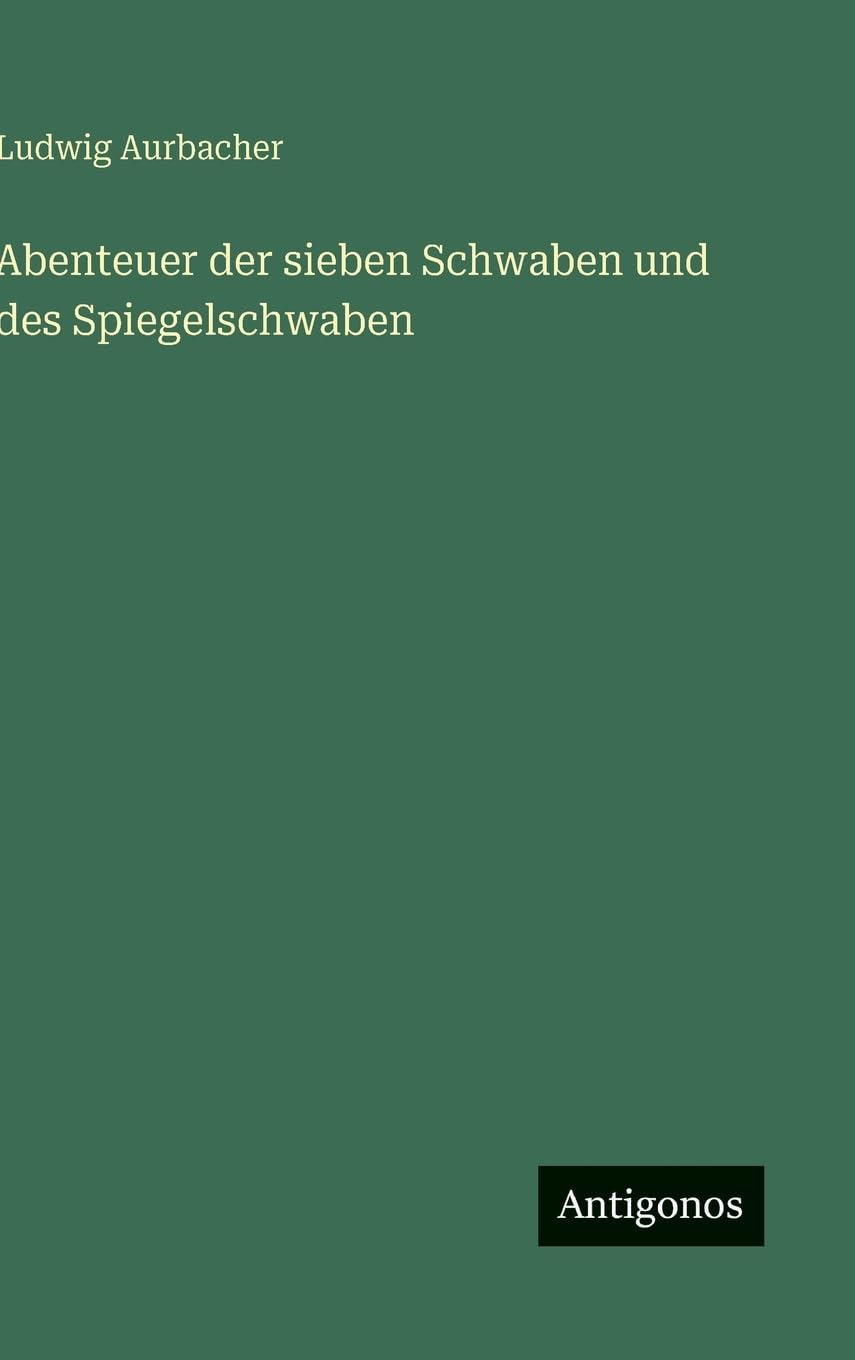 Abenteuer der sieben Schwaben und des Spiegelschwaben Contemporary literature