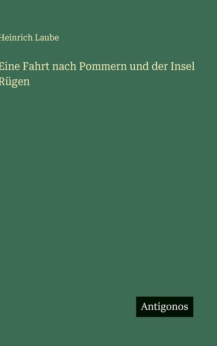 Eine Fahrt nach Pommern und der Insel Rügen Contemporary literature