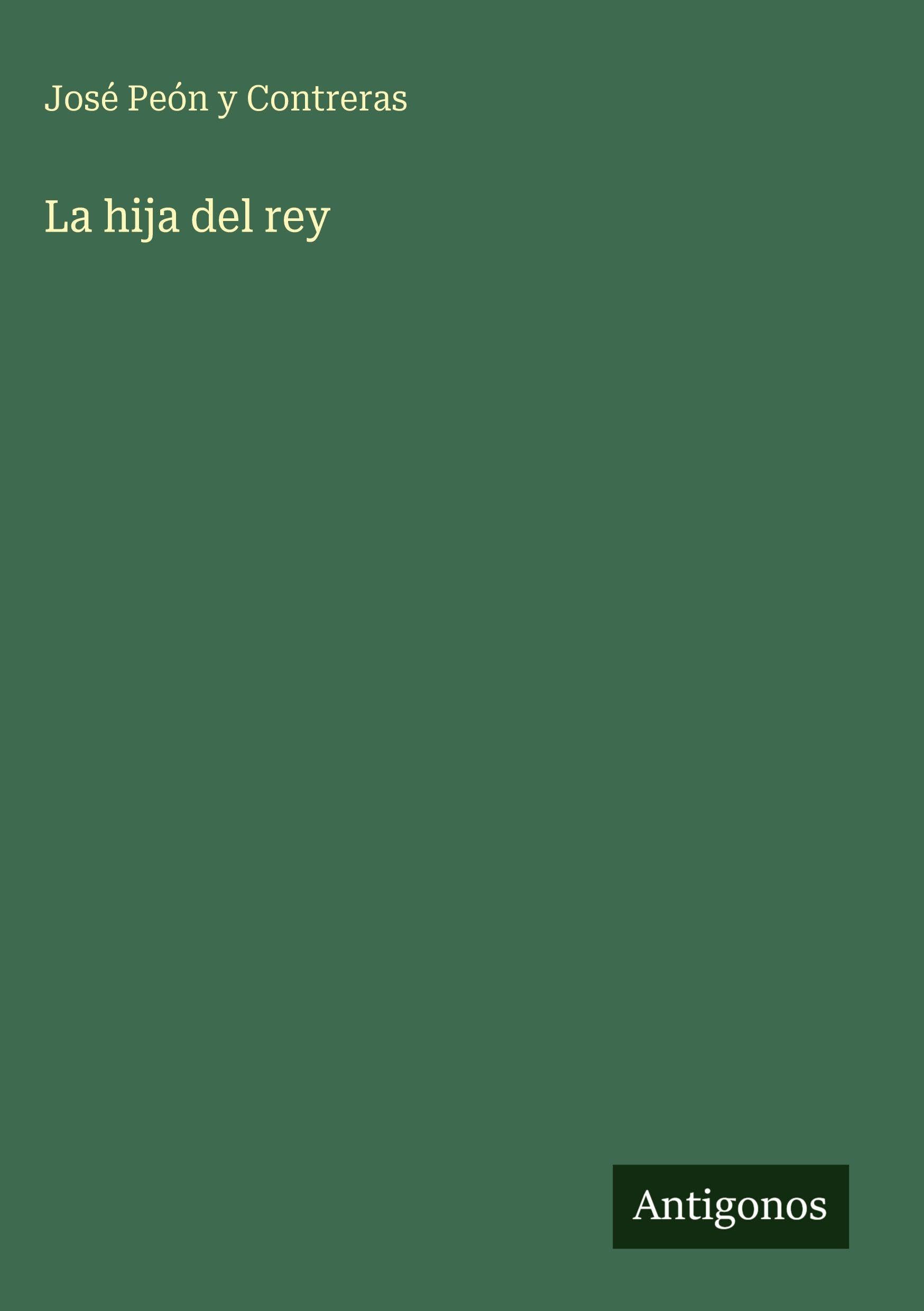 La hija del rey Contemporary literature